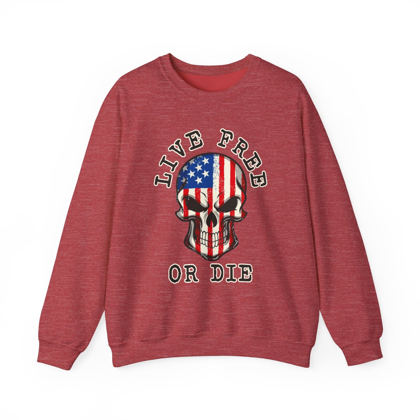 Live Free or Die Sweatshirt