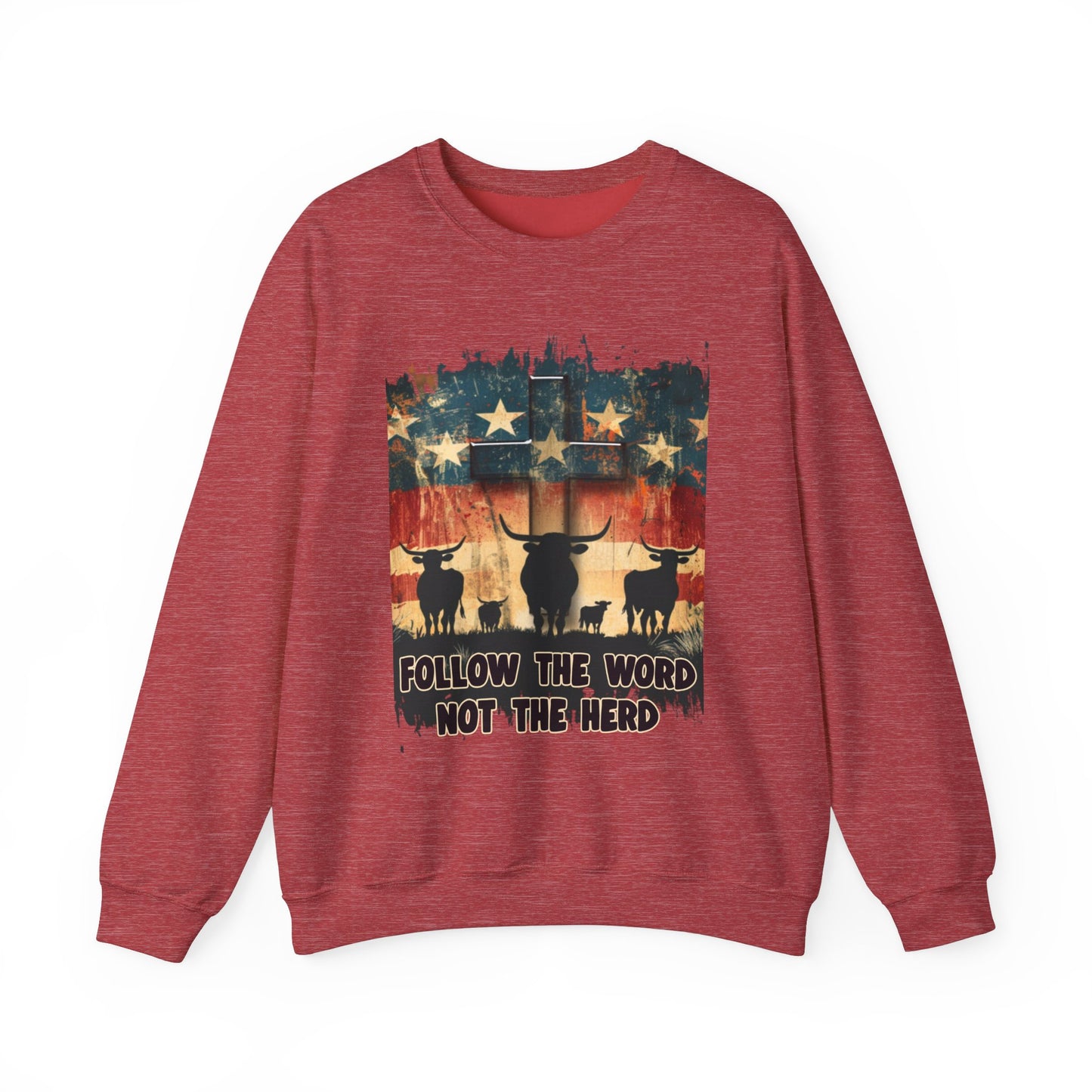Follow the Word Not the Herd Sweatshirt