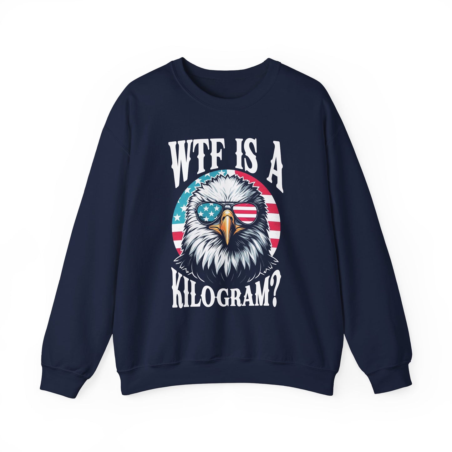 WTF is a Kilogram? Sweatshirt