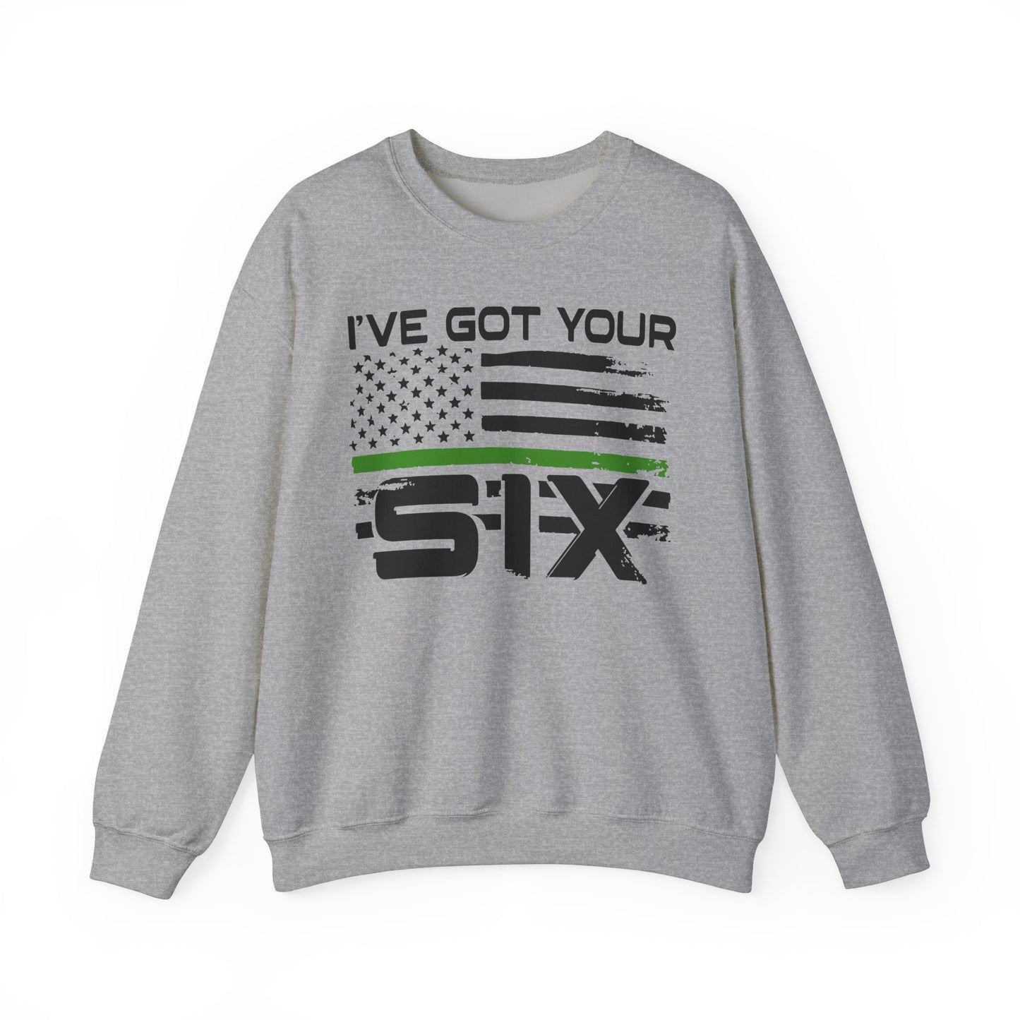 I've Got Your Six - Armed Forces Sweatshirt