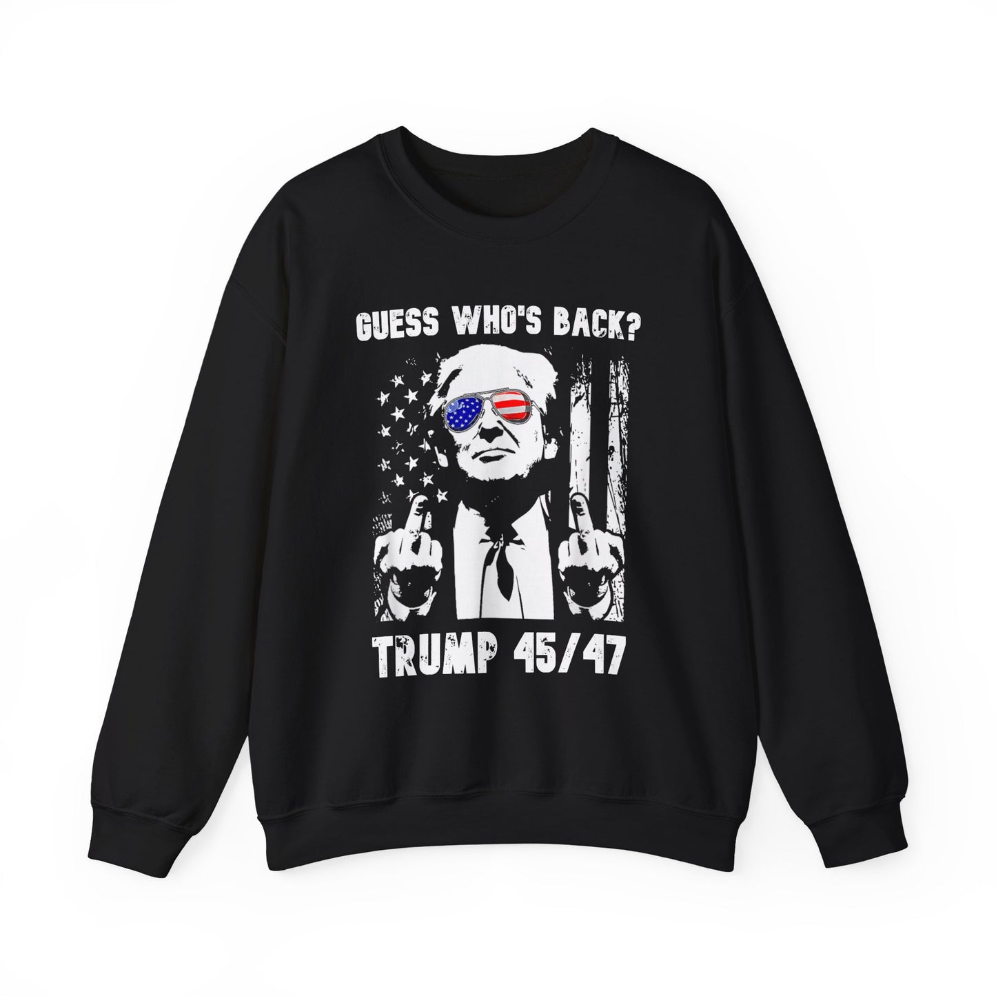 Donald Trump - Guess Who's Back? Sweatshirt