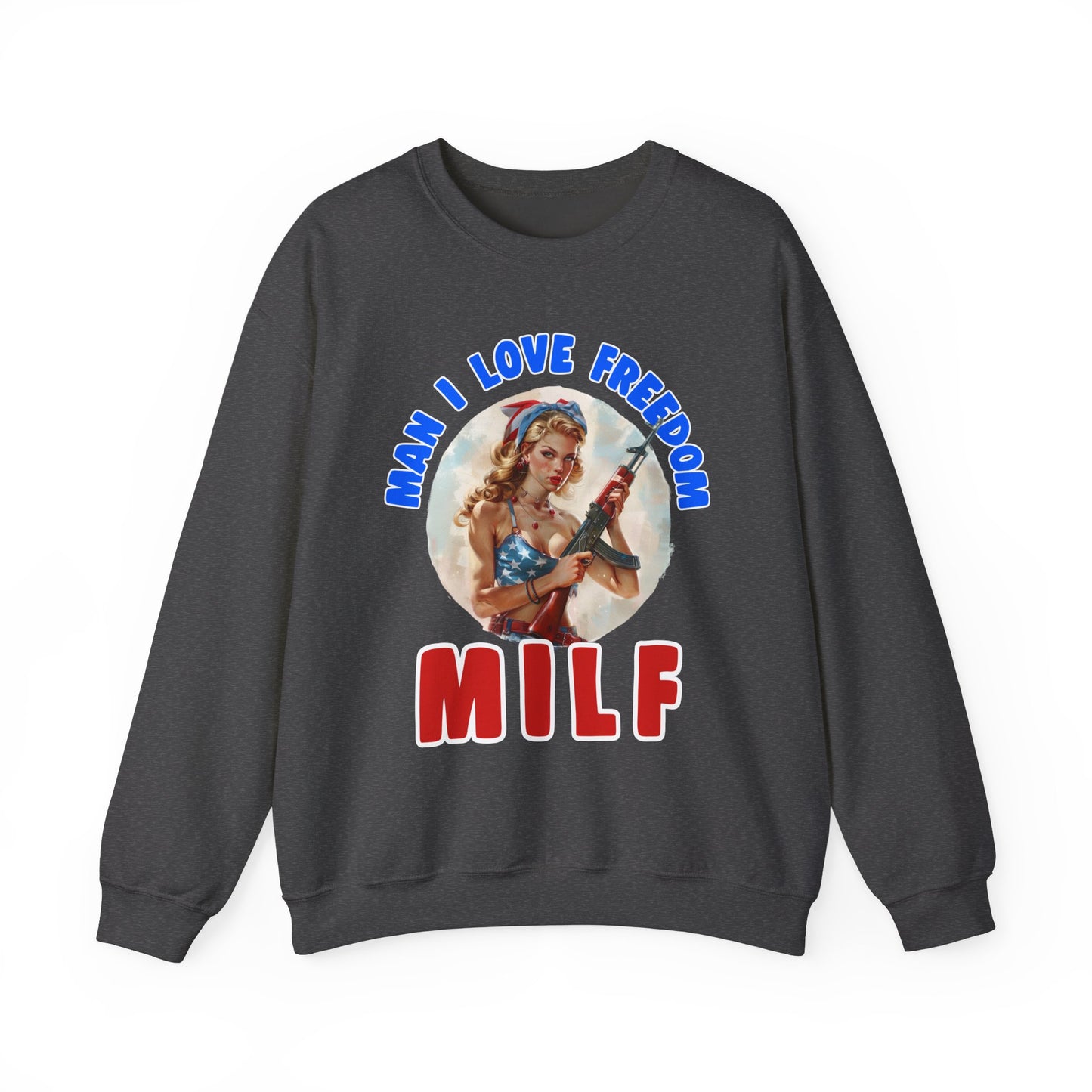 MILF - Man I Love Freedom #2 Sweatshirt