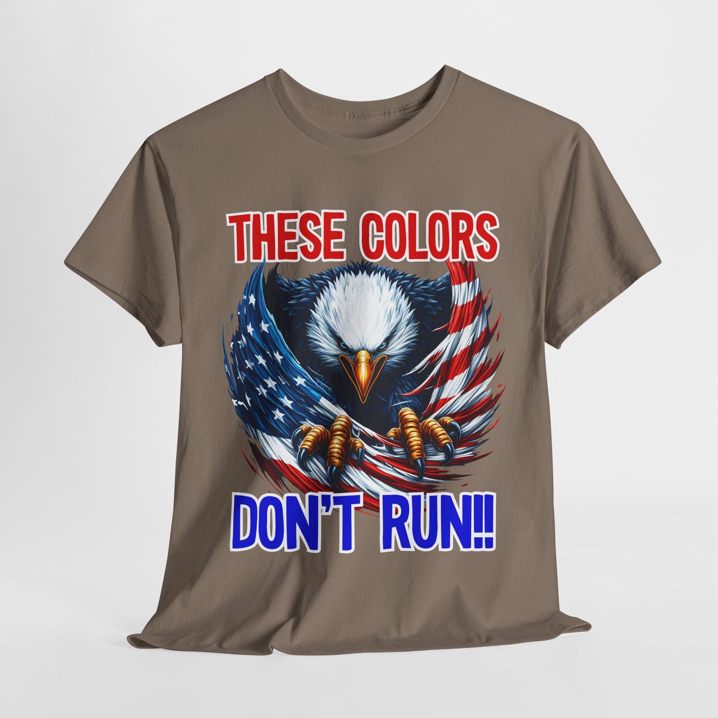 These Colors Don't Run! #2 T-Shirt