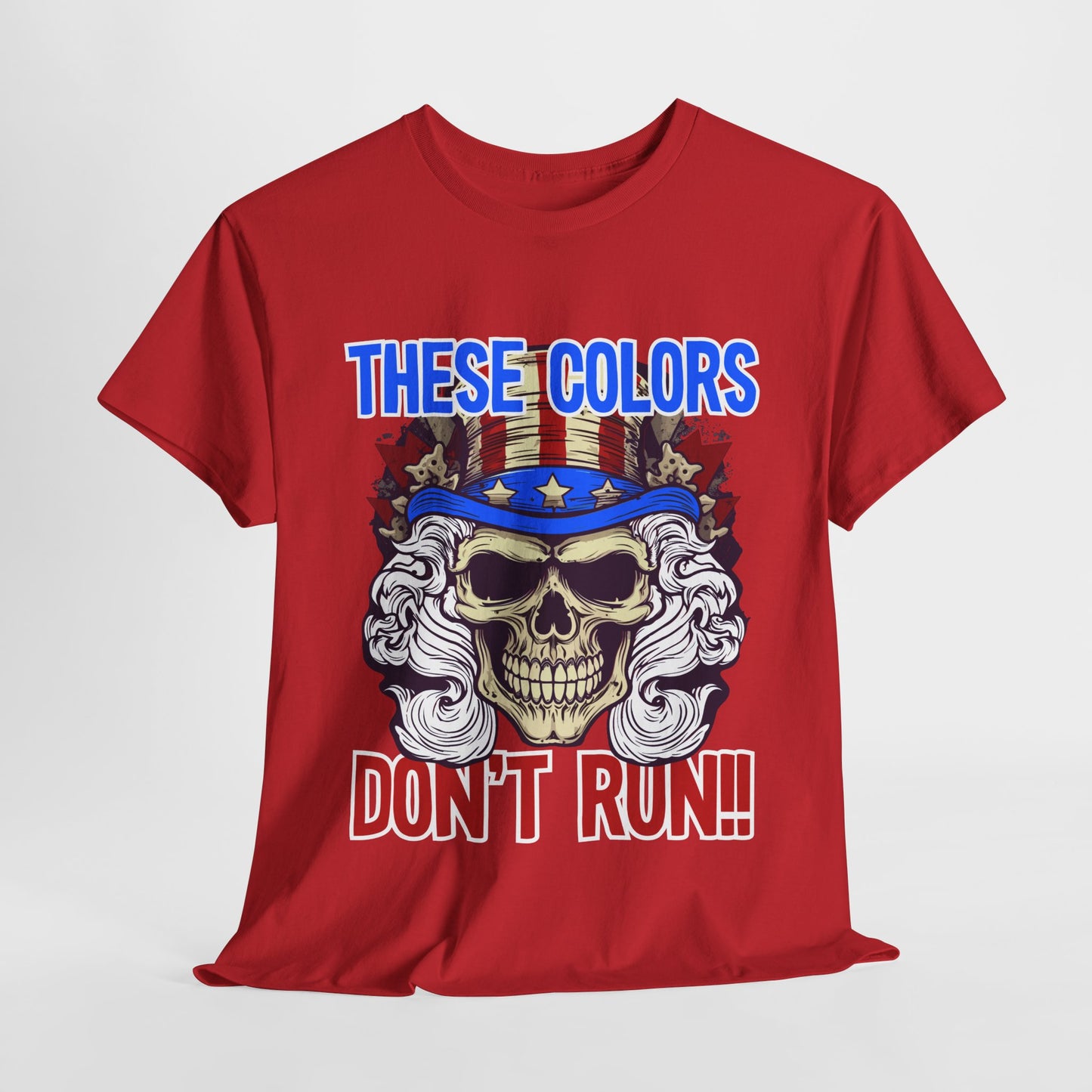 These Colors Don't Run! #3 T-Shirt