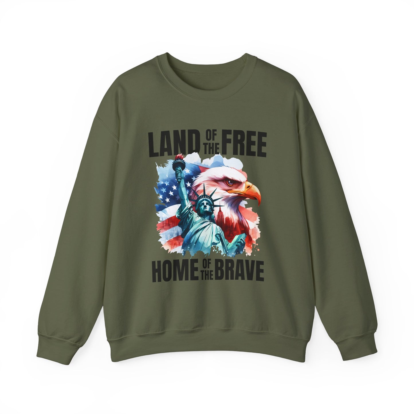 Land of the Free Home of the Brave Sweatshirt