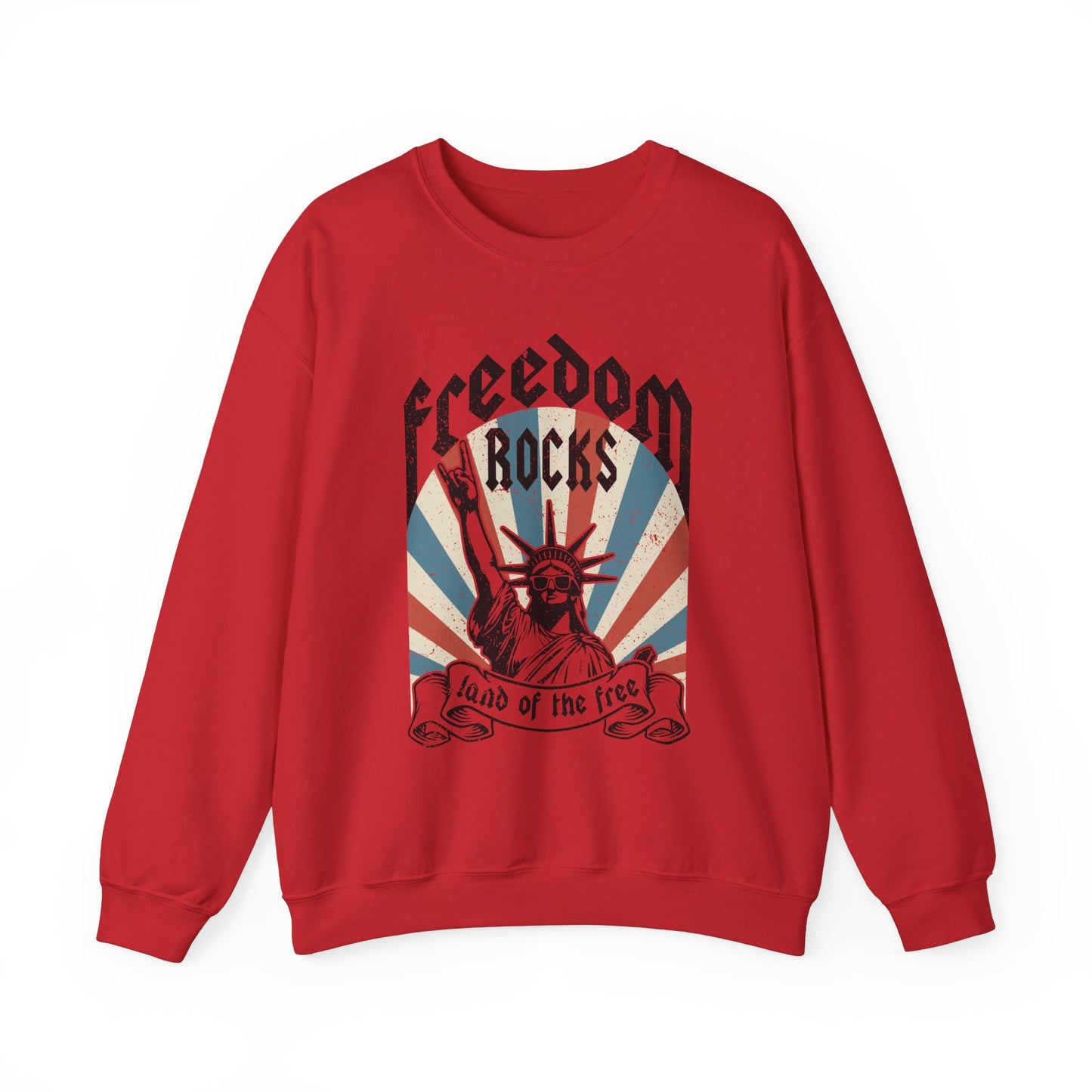 Statue of Liberty - Freedom Rocks Sweatshirt