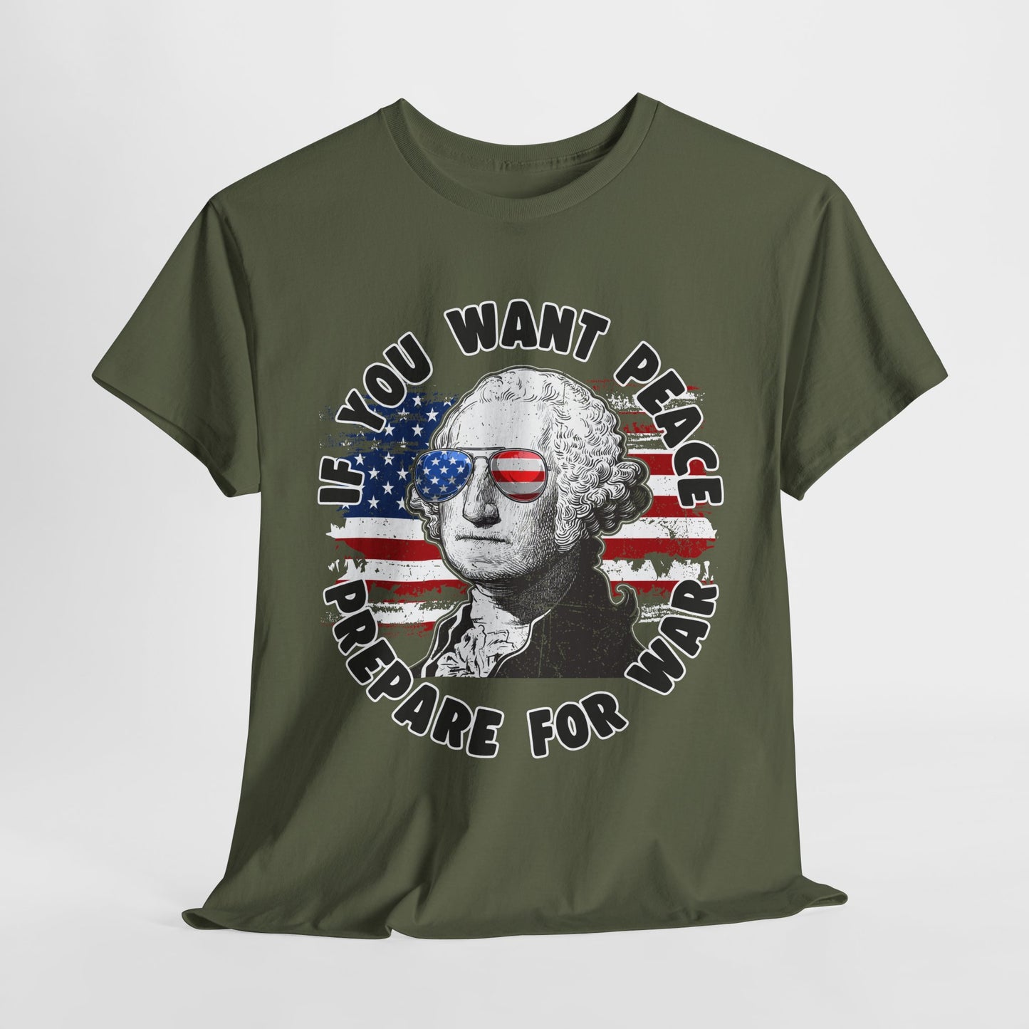 George Washington - If You Want Peace T-Shirt