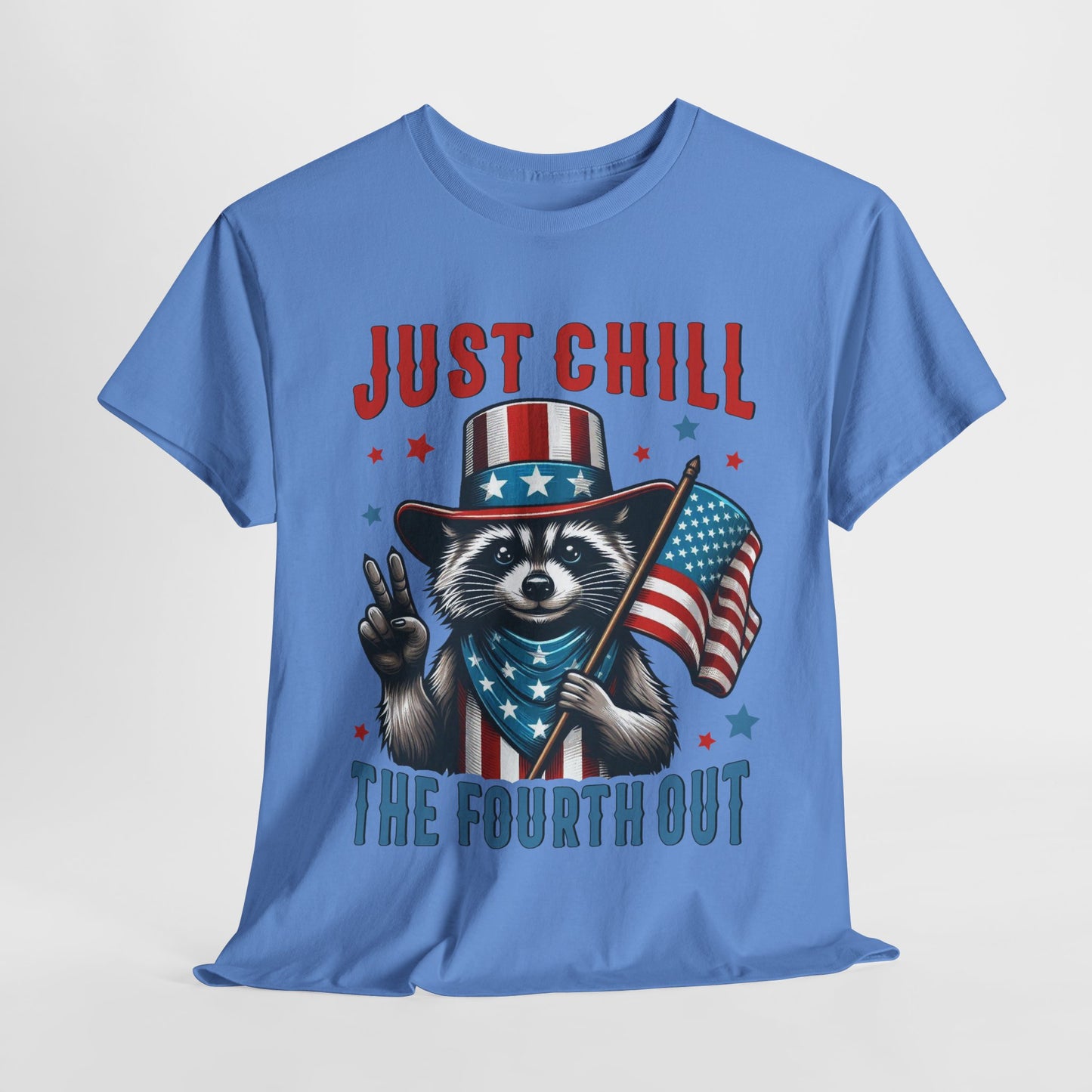 Chill the 4th Out #2 T-Shirt
