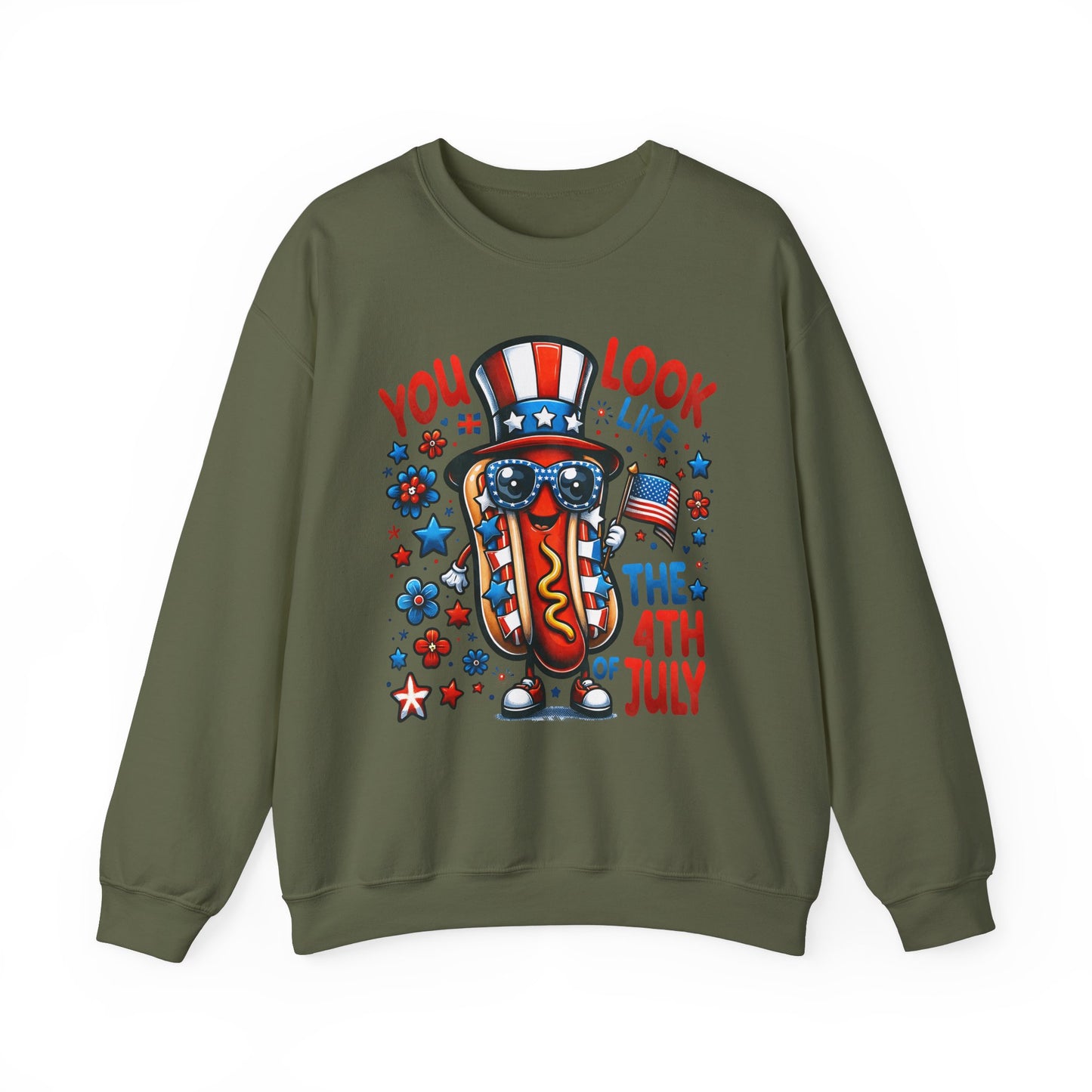 You Look Like the 4th of July #2 Sweatshirt