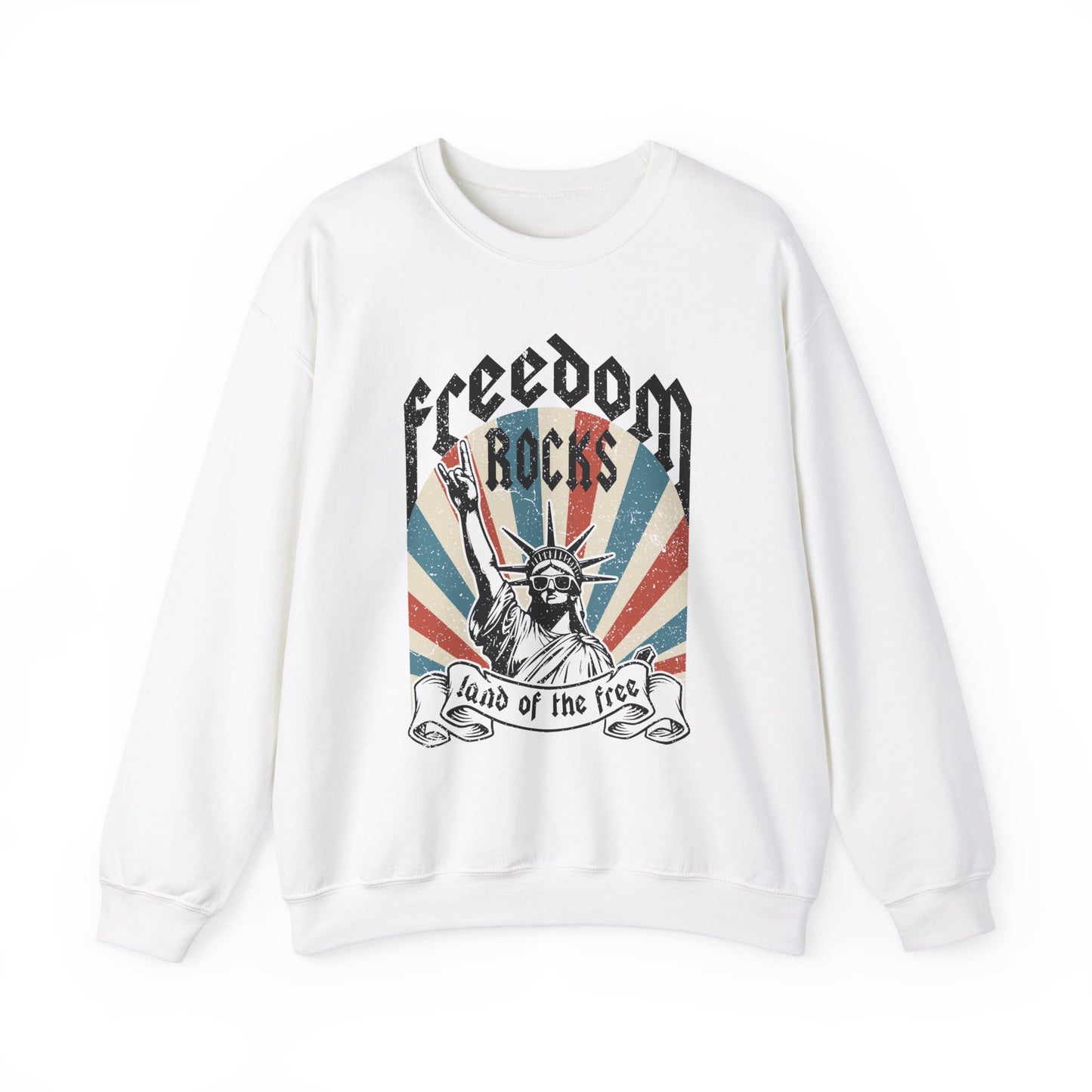 Statue of Liberty - Freedom Rocks Sweatshirt
