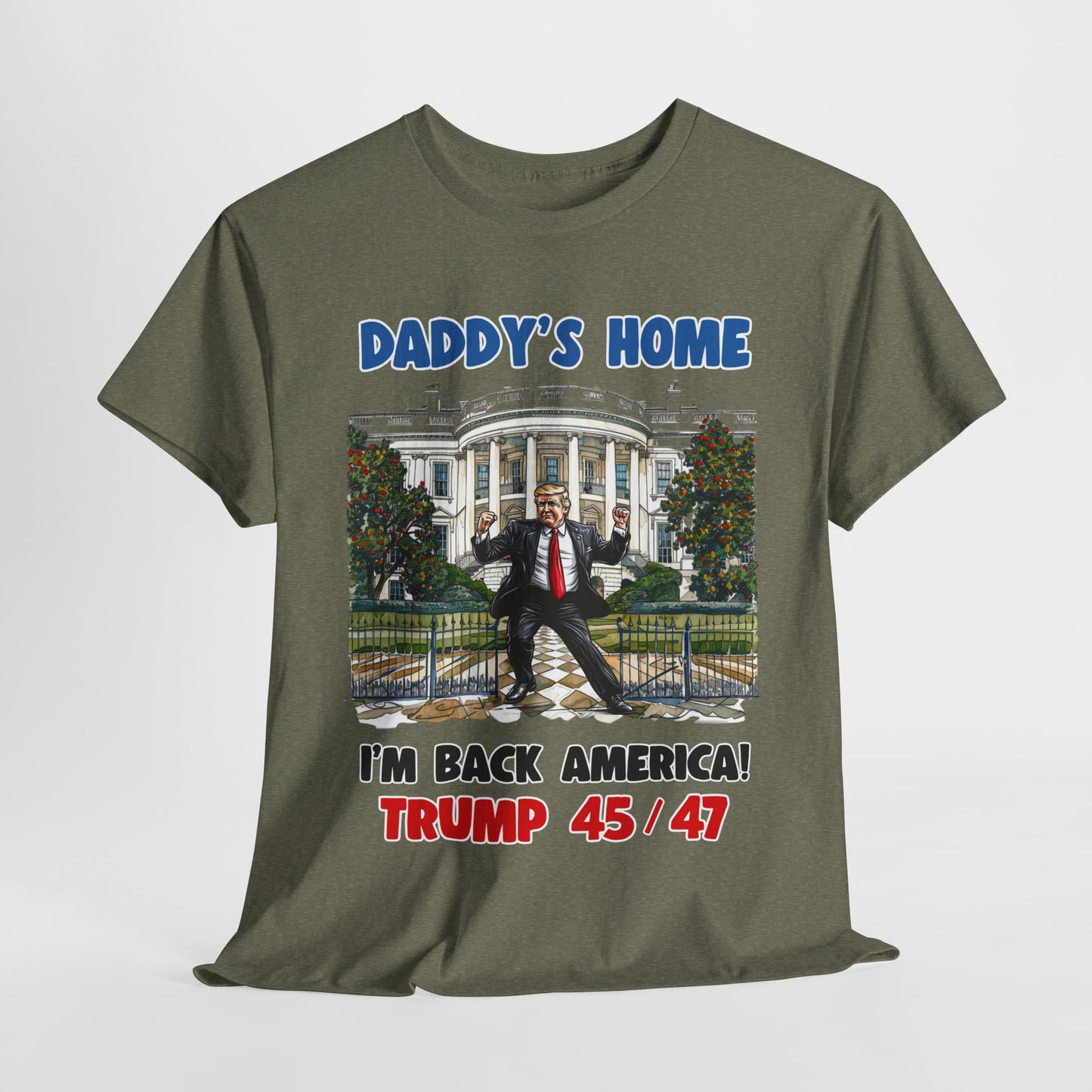 Donald Trump - Daddy's Home Dancing 45/47 T-Shirt