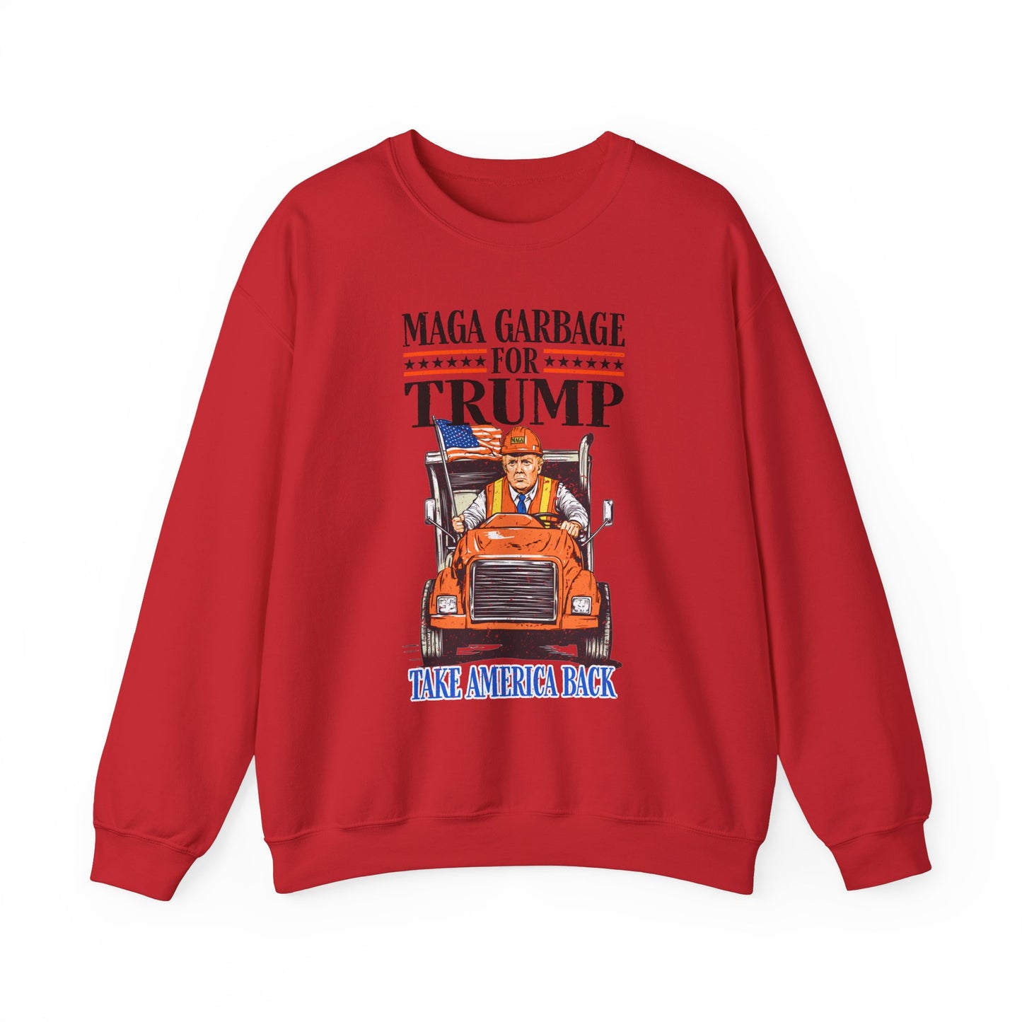 Donald Trump - MAGA Garbage Sweatshirt