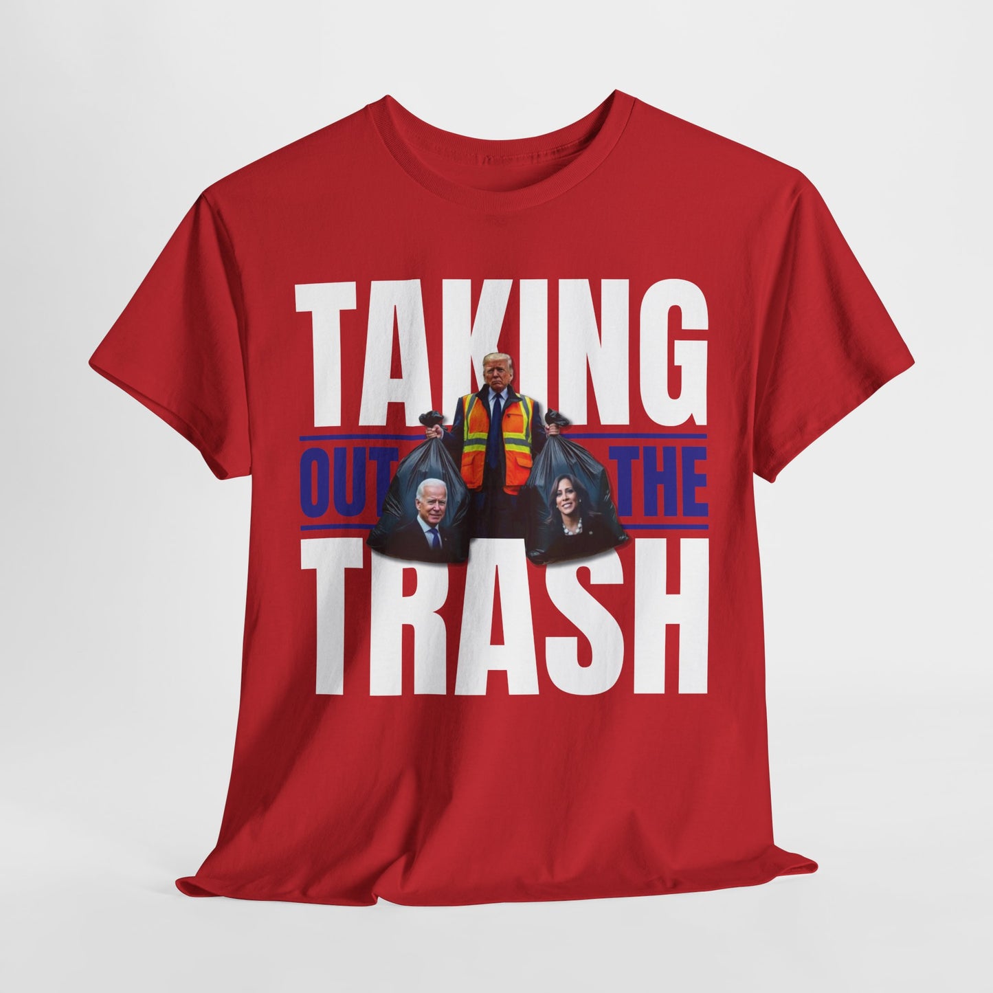 Donald Trump - Taking Out the Trash T-Shirt