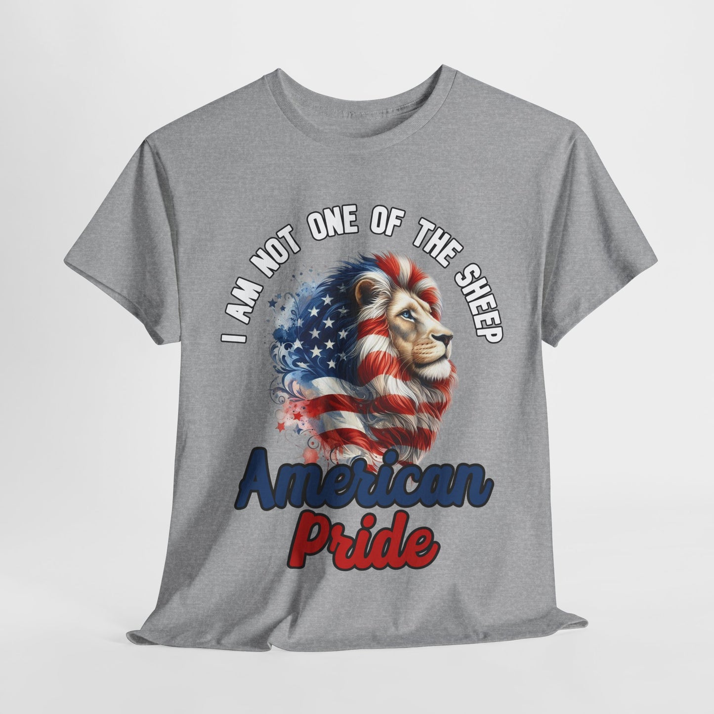 I am Not One of the Sheep - American Pride T-Shirt