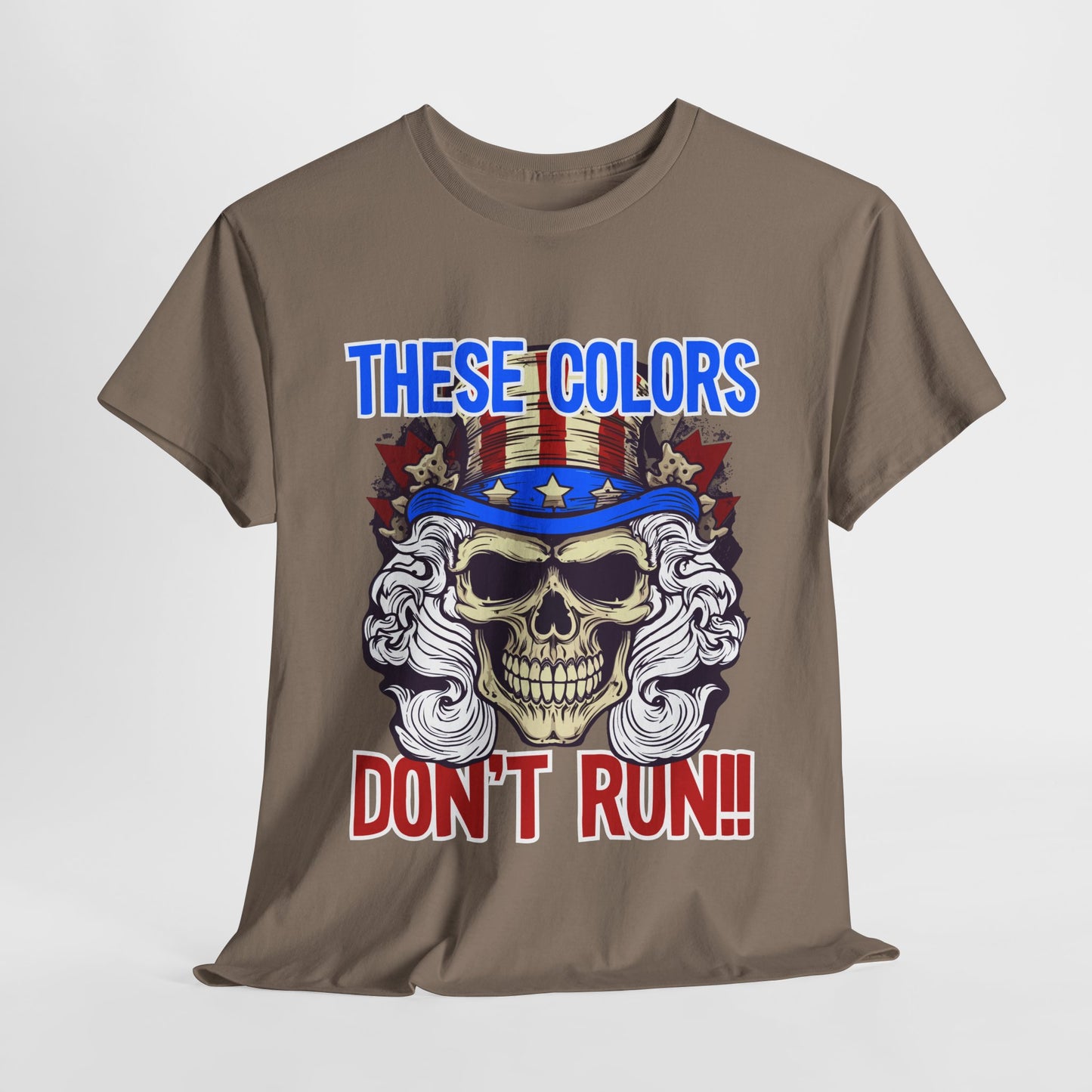 These Colors Don't Run! #3 T-Shirt