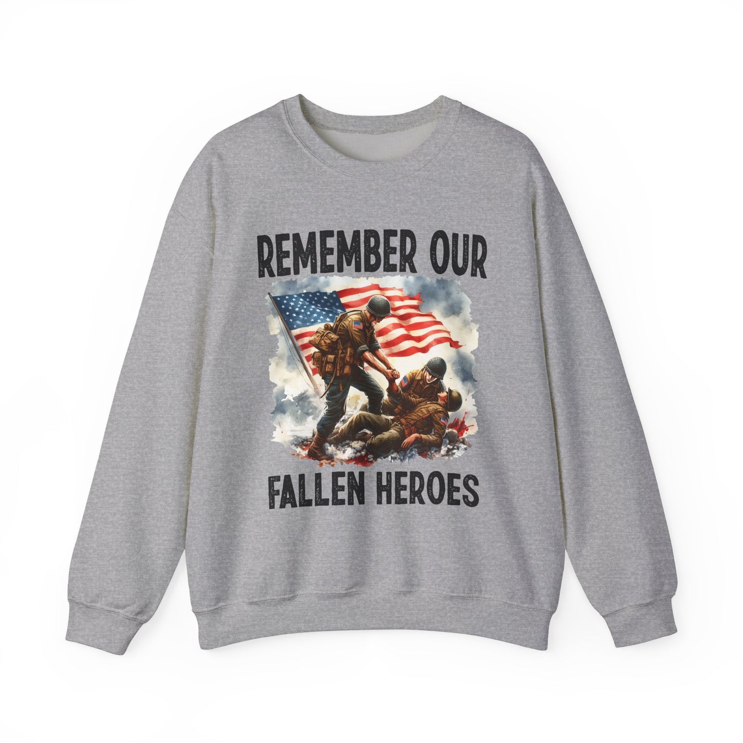 Remember Our Fallen Heroes Sweatshirt