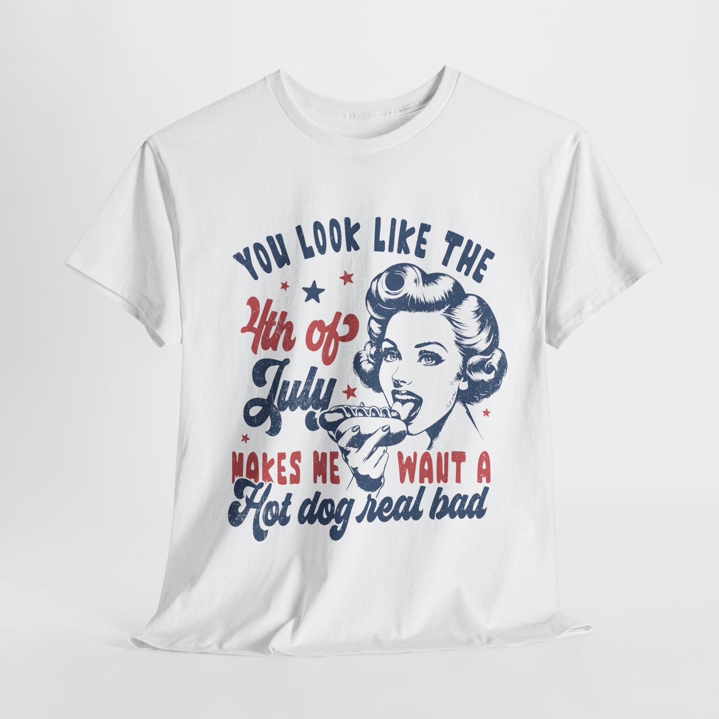 You Look Like the 4th of July #1 T-Shirt
