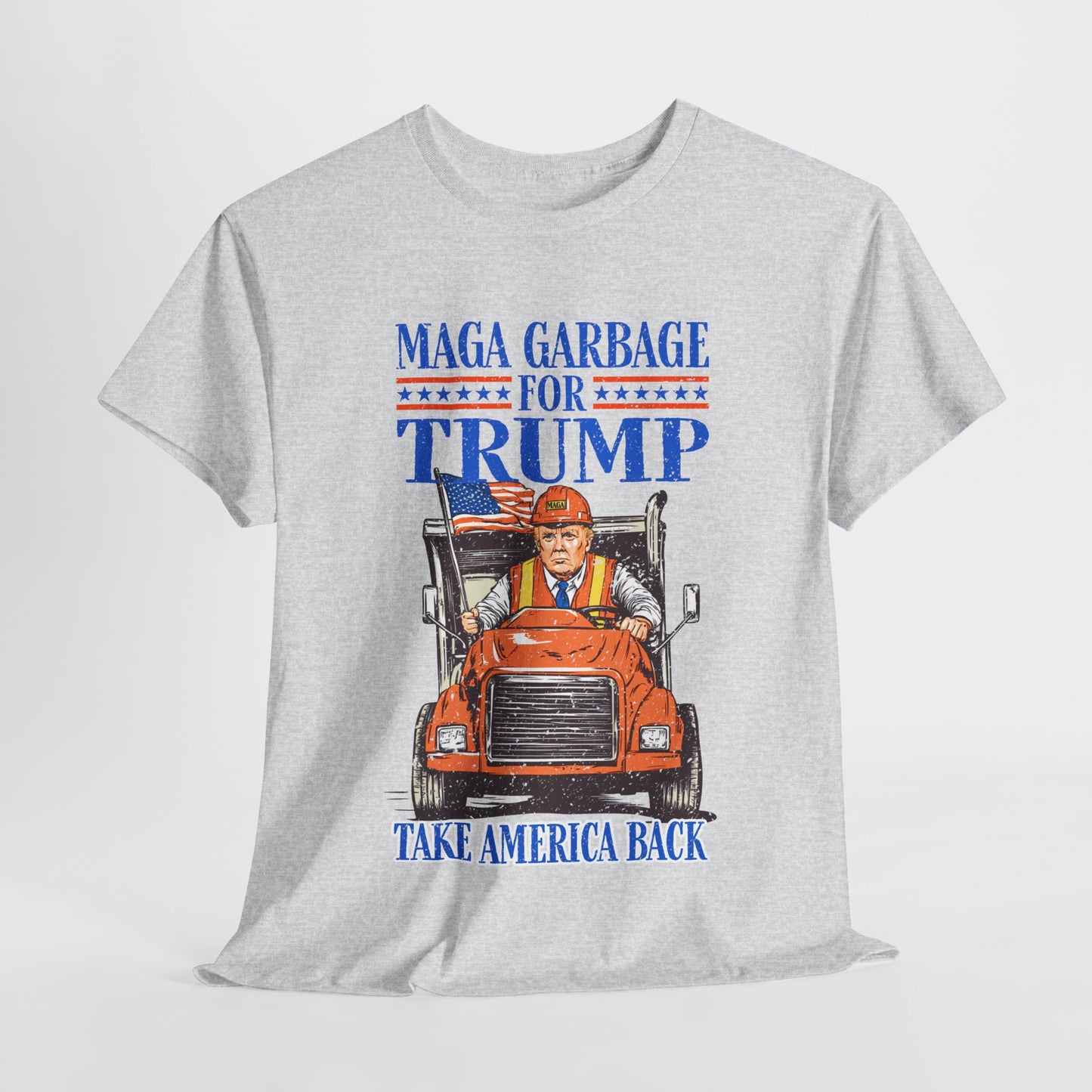 Donald Trump - MAGA Garbage T-Shirt