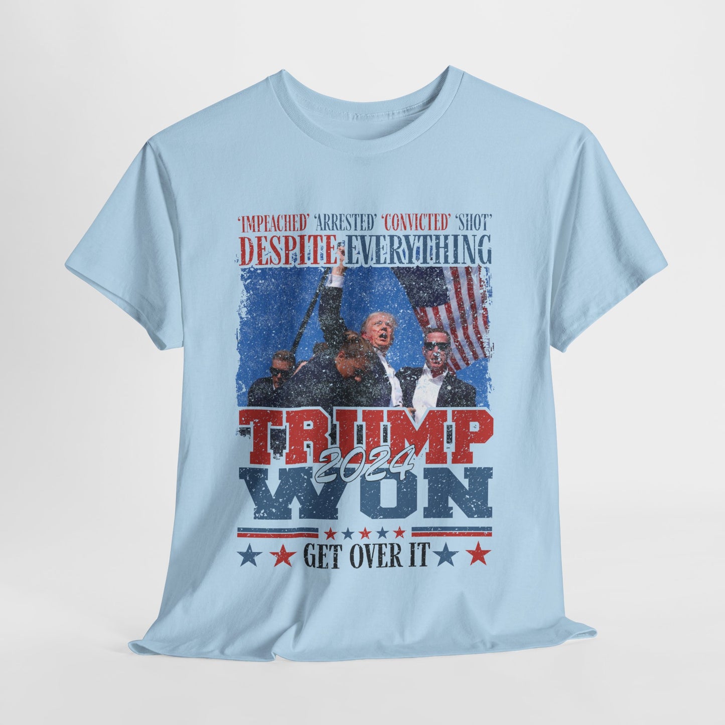 Donald Trump - Trump Won 2024 Get Over It T-Shirt