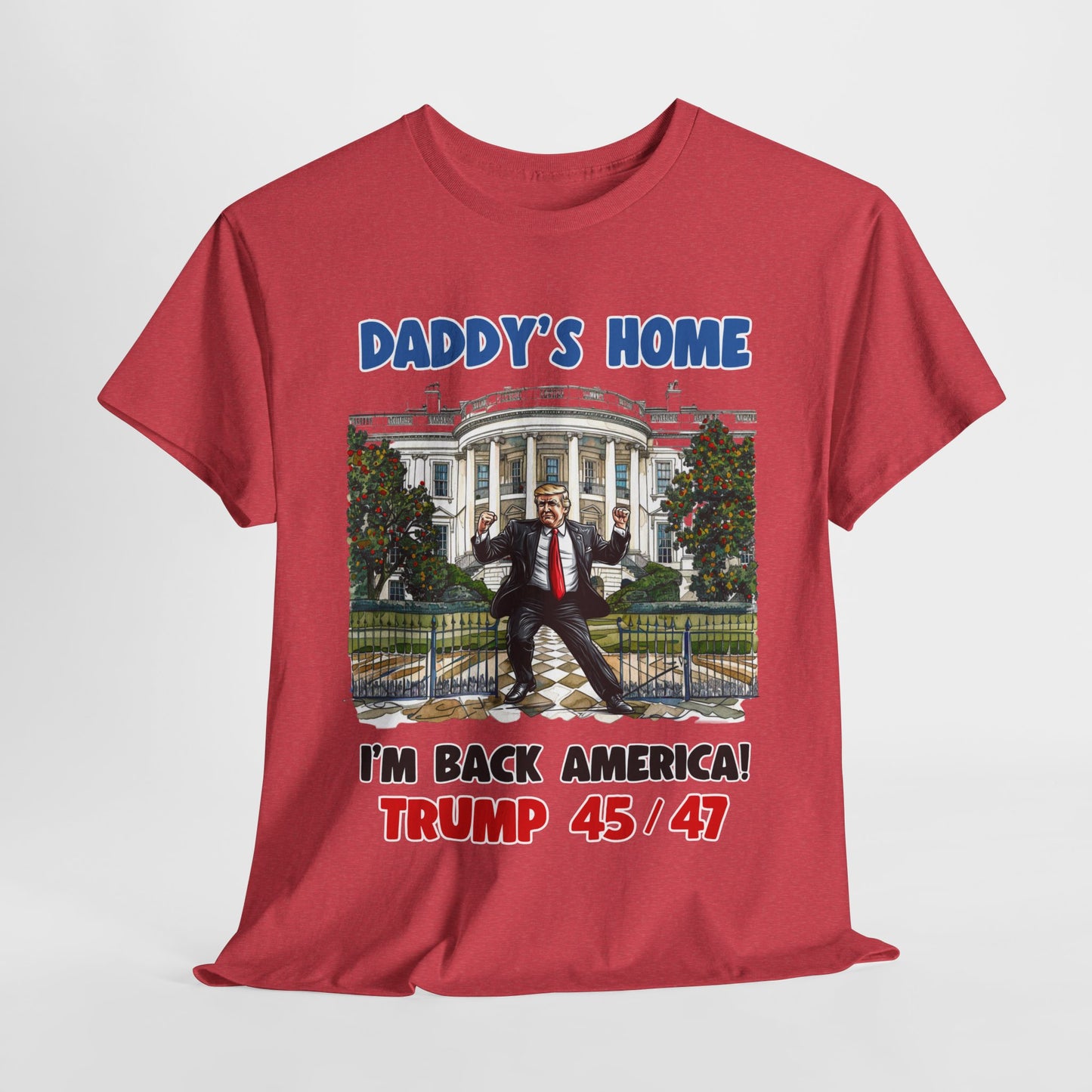 Donald Trump - Daddy's Home Dancing 45/47 T-Shirt