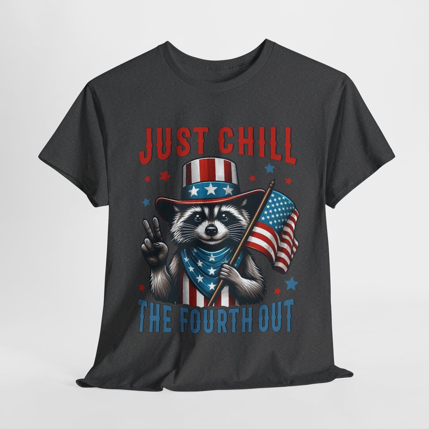 Chill the 4th Out #2 T-Shirt