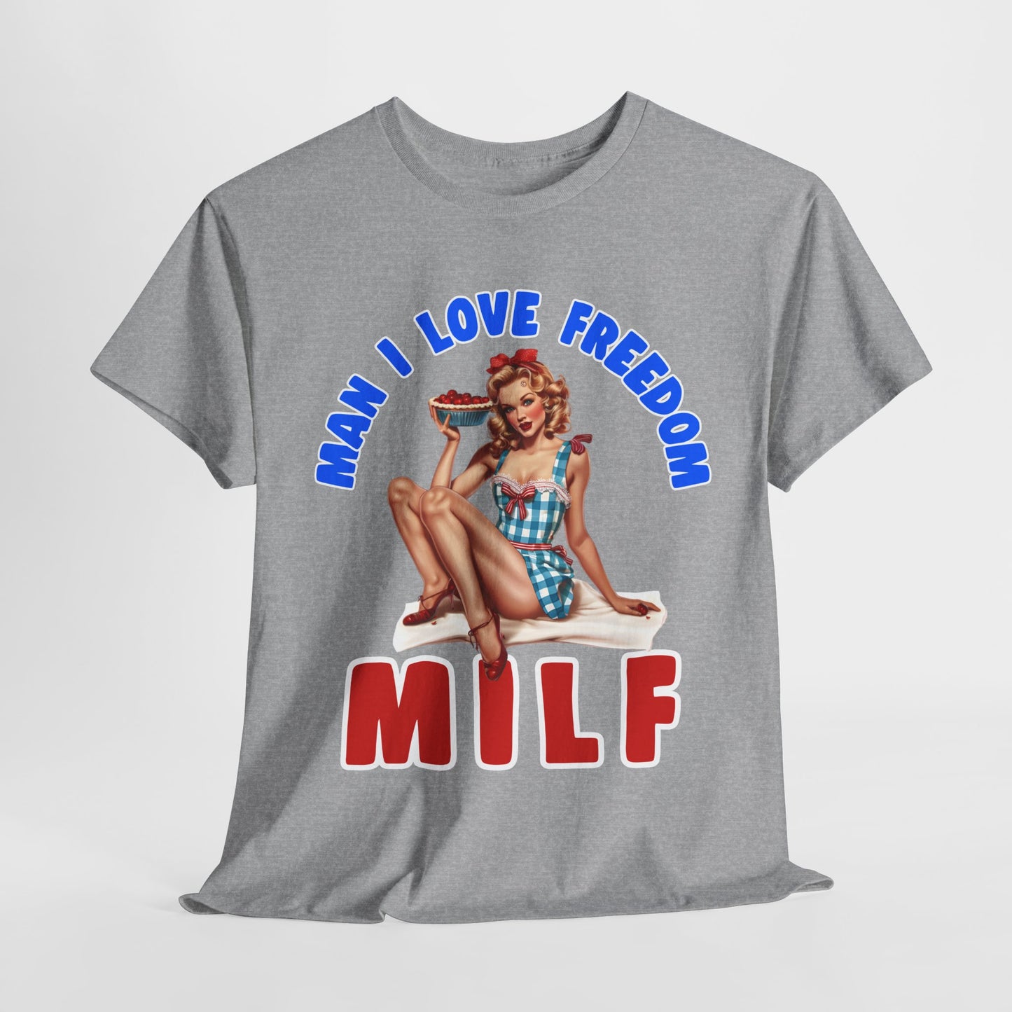 MILF - Man I Love Freedom #1 T-Shirt