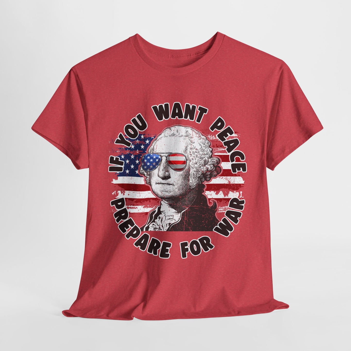 George Washington - If You Want Peace T-Shirt