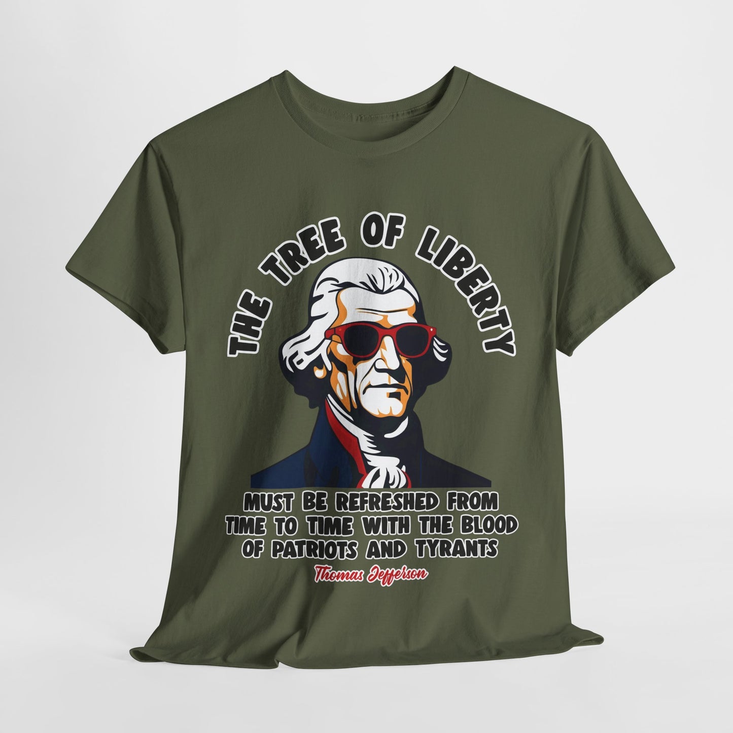 Thomas Jefferson - The Tree of Liberty T-Shirt