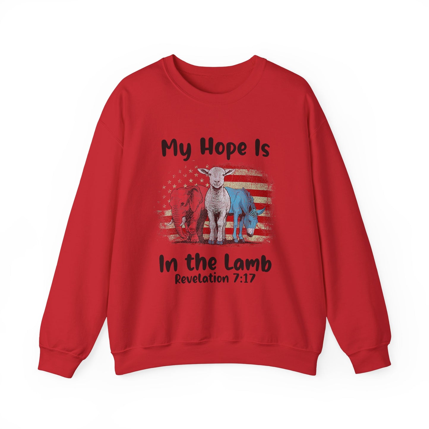 My Hope is in the Lamb Sweatshirt