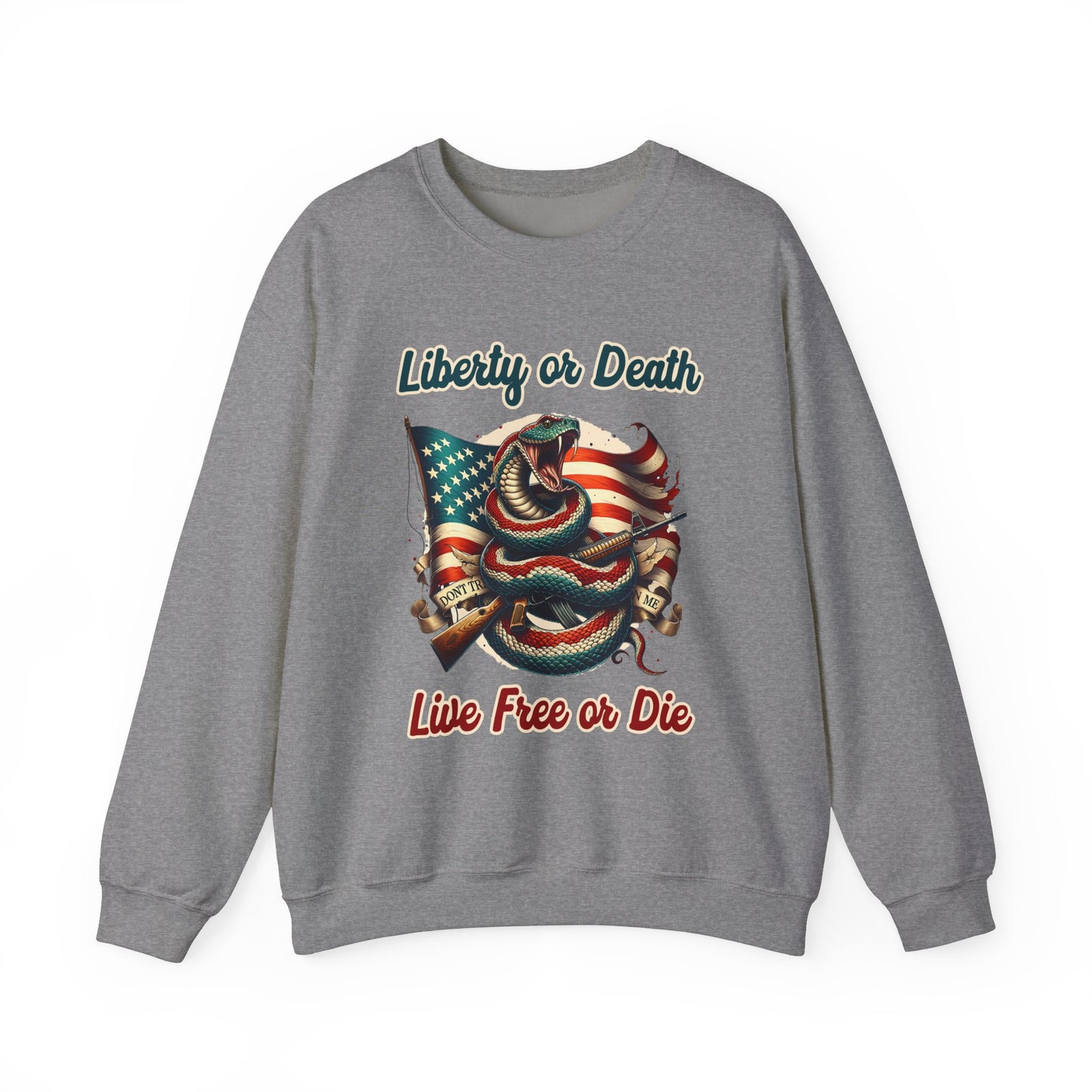 Liberty or Death Sweatshirt