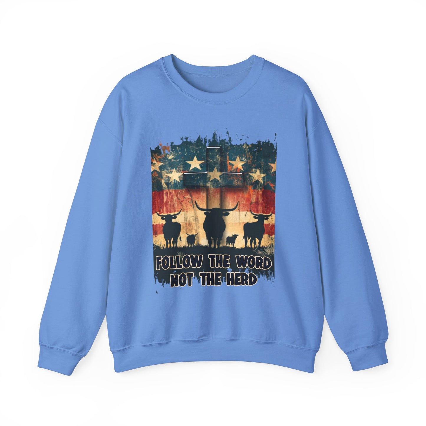 Follow the Word Not the Herd Sweatshirt