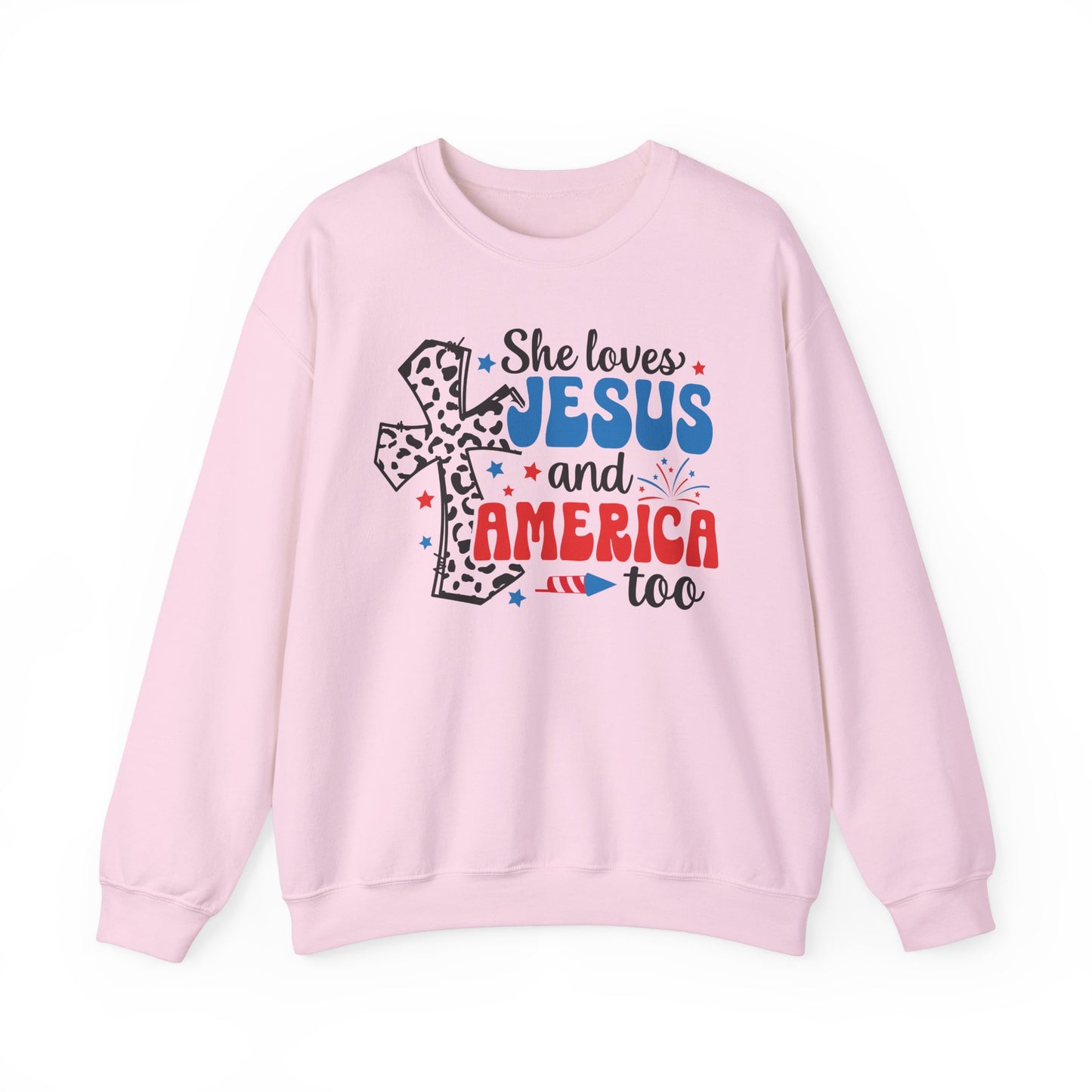 She Loves Jesus and America Too Sweatshirt
