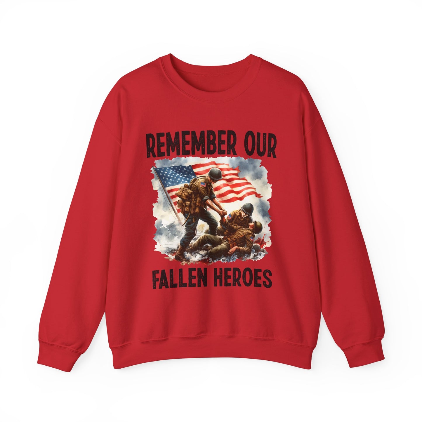 Remember Our Fallen Heroes Sweatshirt
