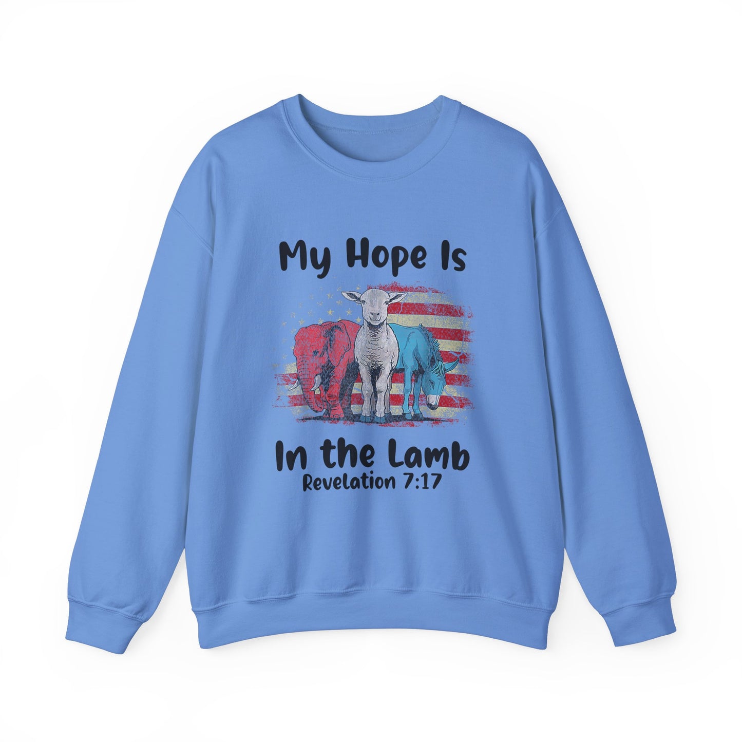 My Hope is in the Lamb Sweatshirt