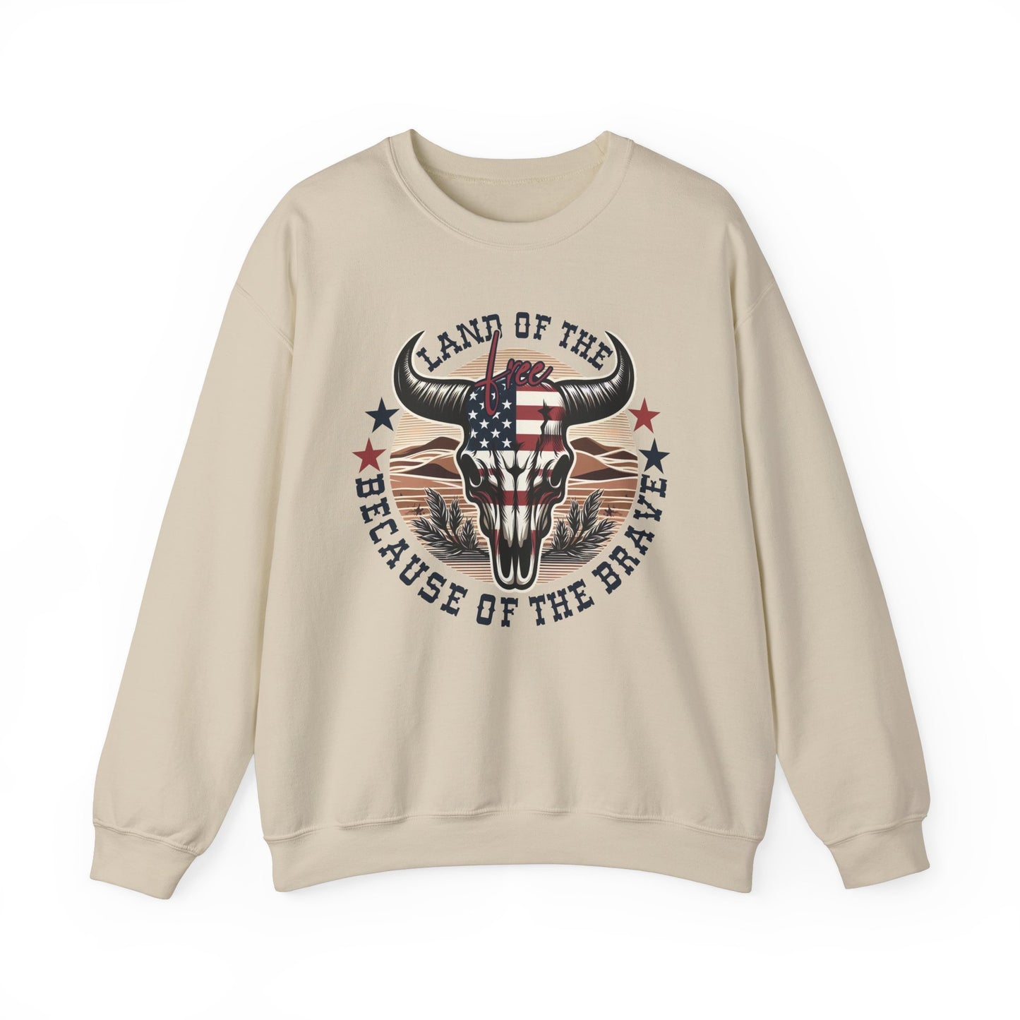 Land of the Free Because of the Brave #3 Sweatshirt