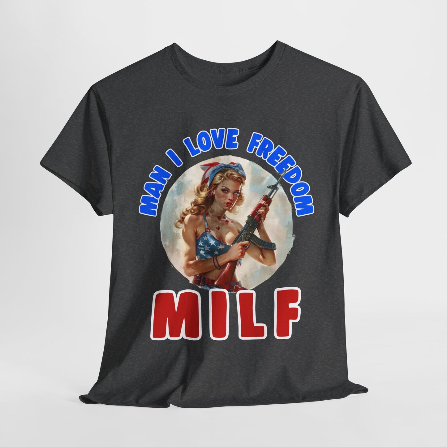 MILF - Man I Love Freedom #2 T-Shirt