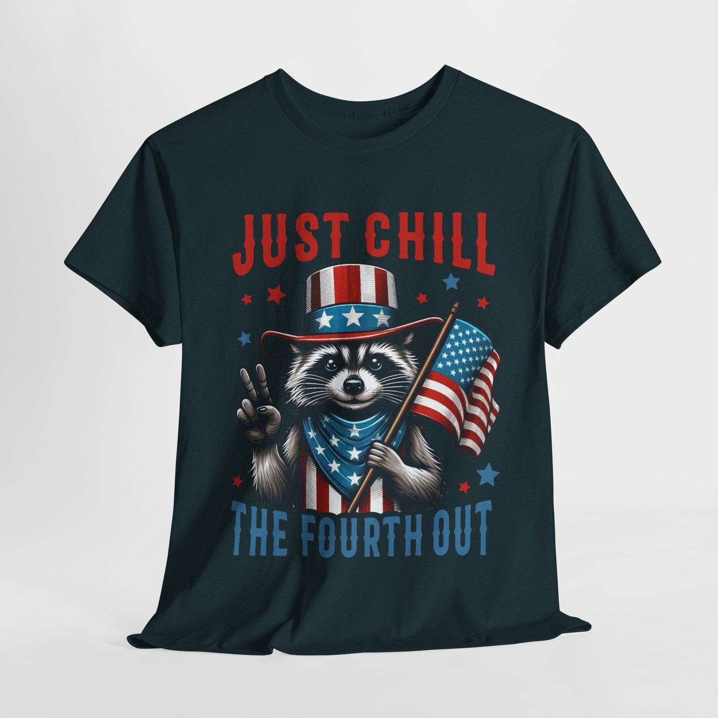 Chill the 4th Out #2 T-Shirt