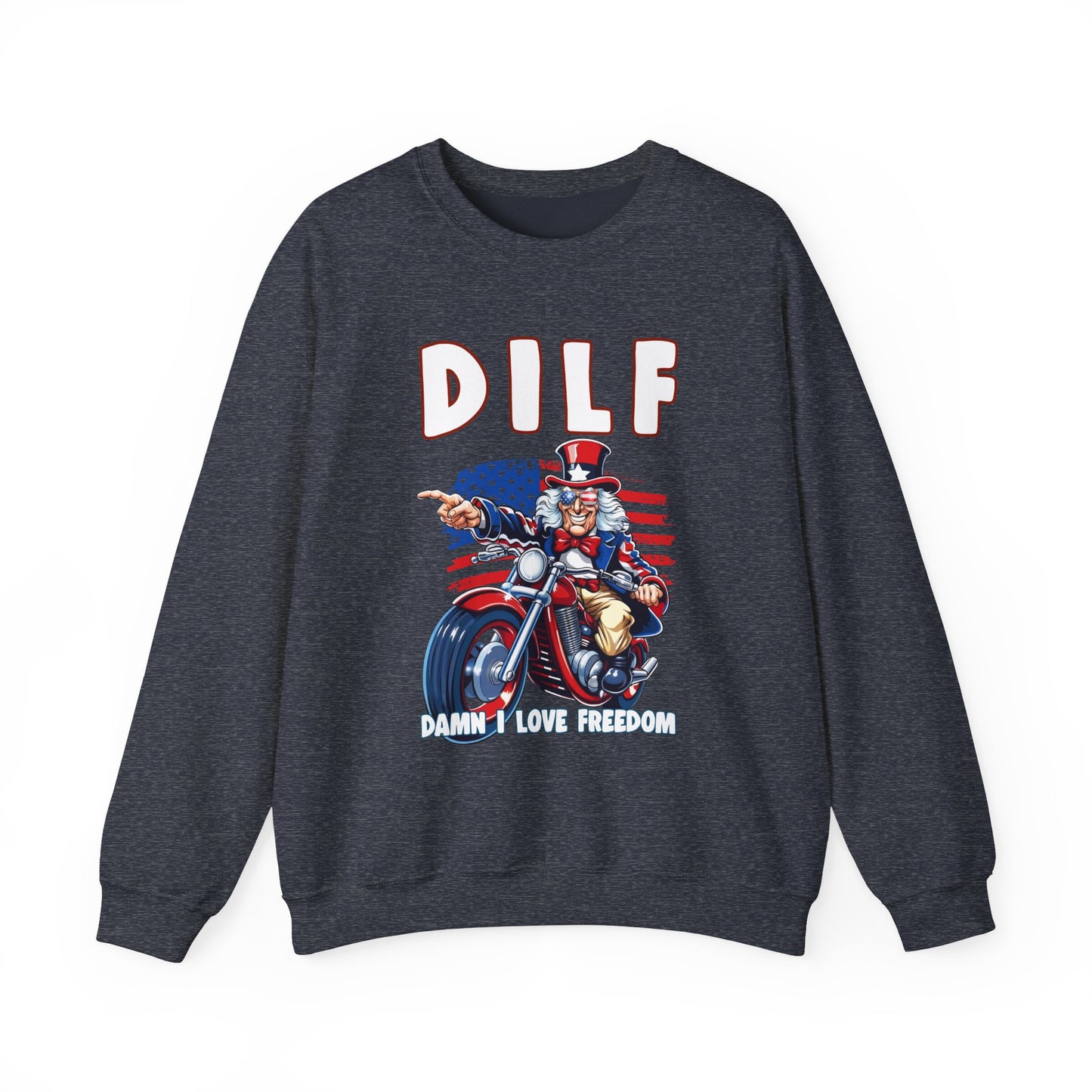 DILF - Damn I Love Freedom #2 Sweatshirt