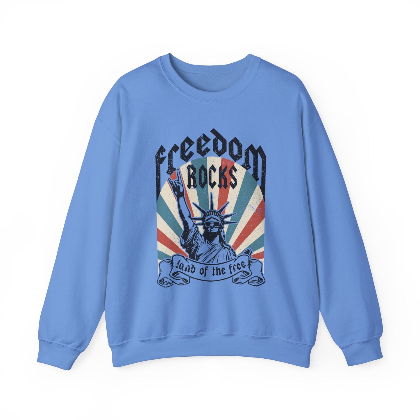 Statue of Liberty - Freedom Rocks Sweatshirt