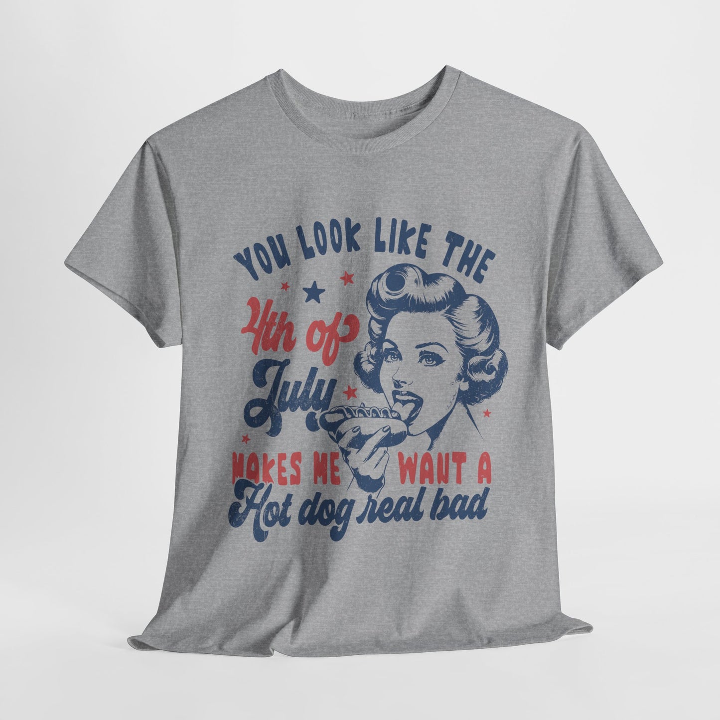 You Look Like the 4th of July #1 T-Shirt