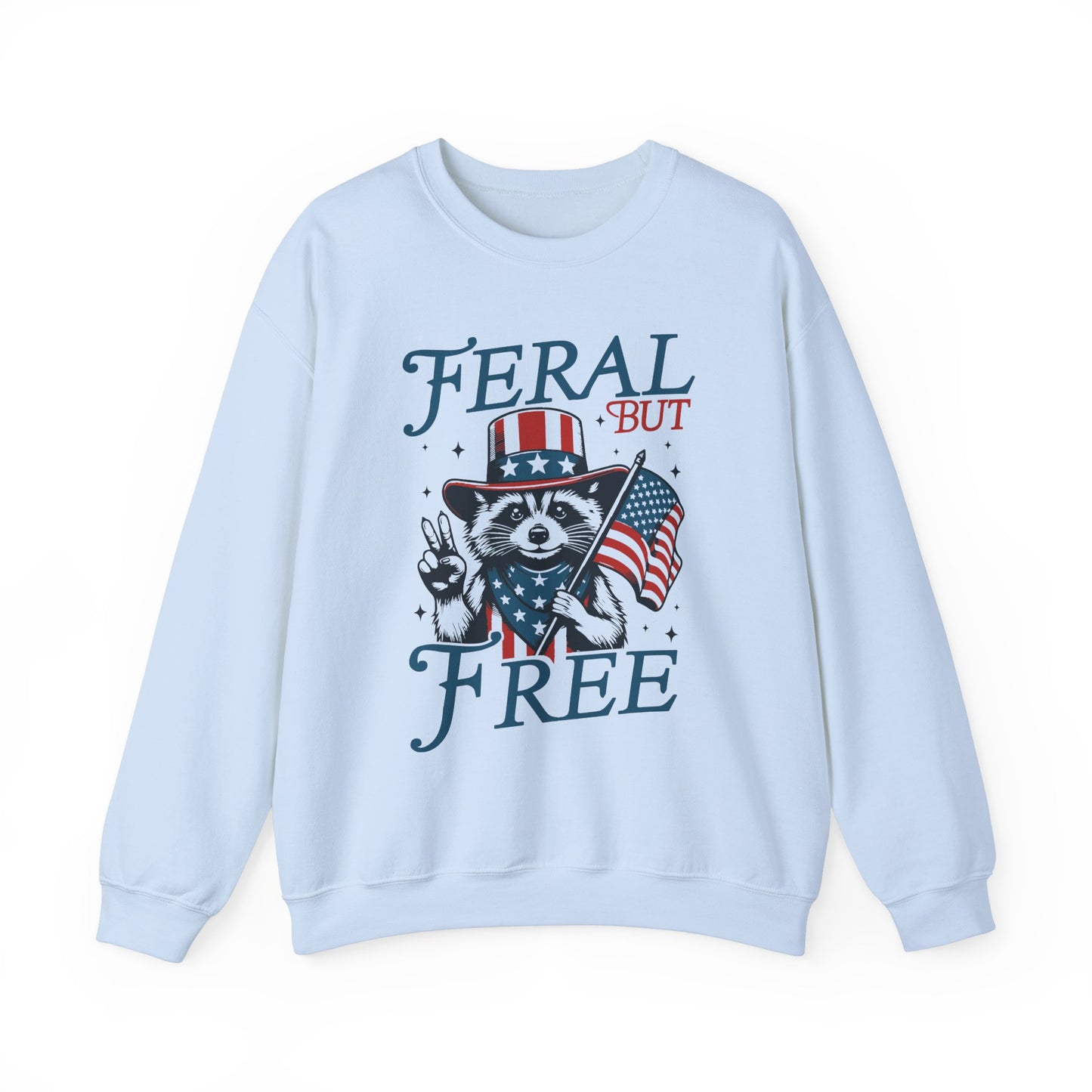 Feral But Free Sweatshirt