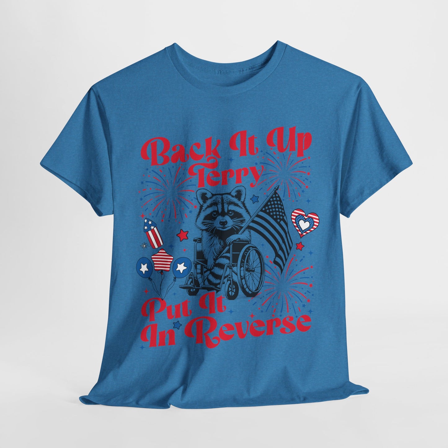 Back it Up Terry! #2 T-Shirt