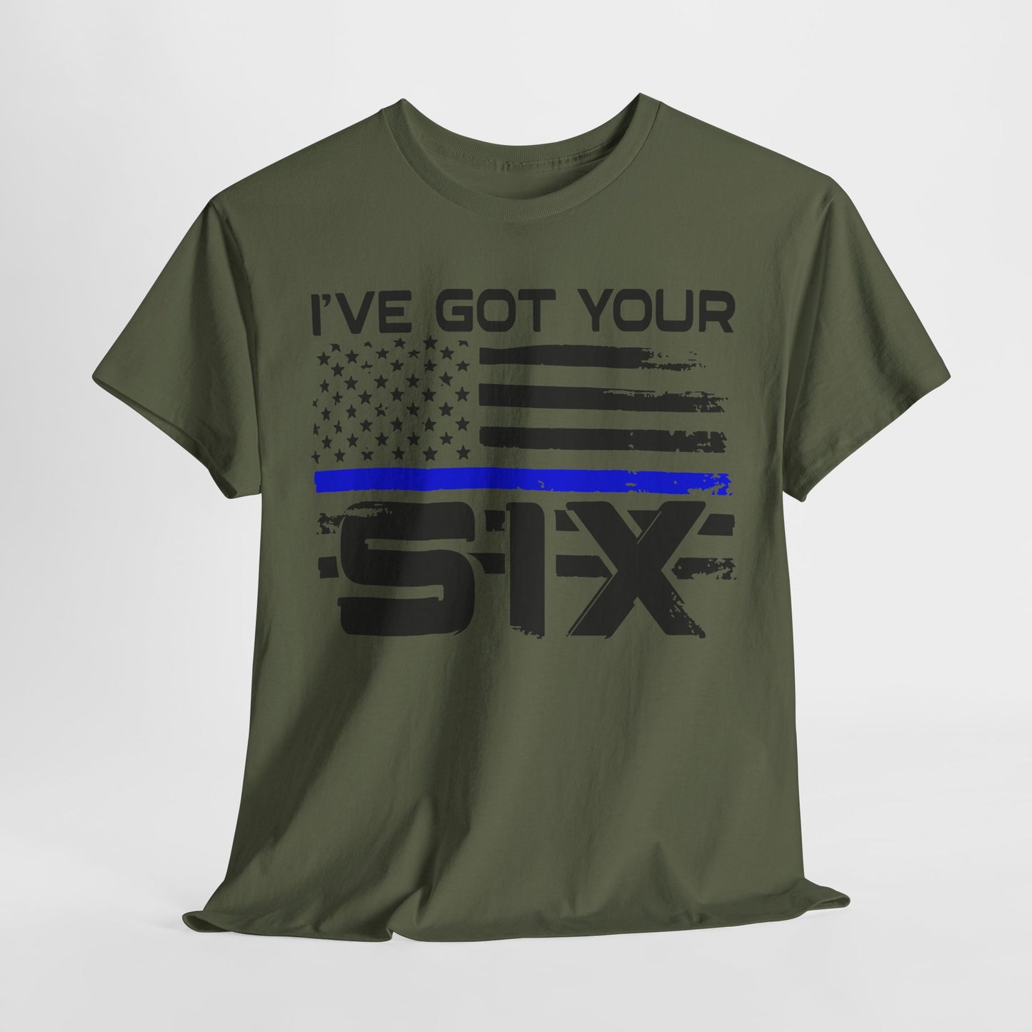 I've Got Your Six - Law Enforcement T-Shirt