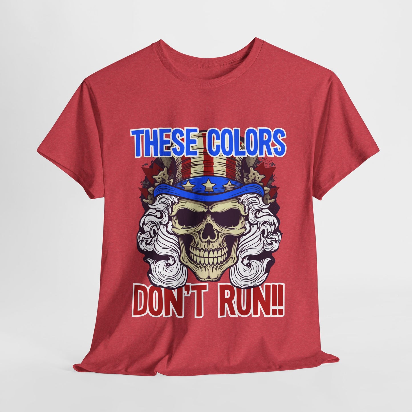 These Colors Don't Run! #3 T-Shirt