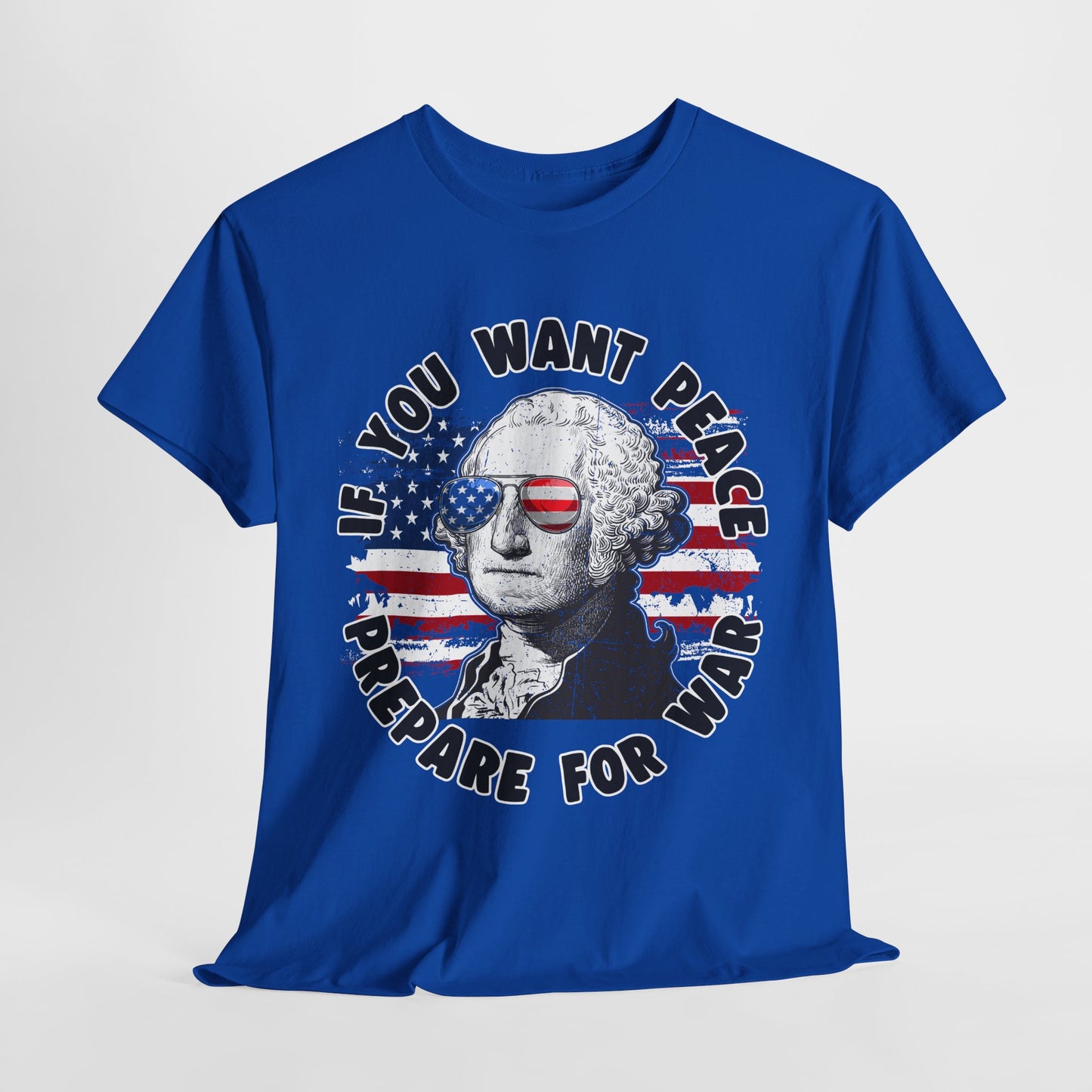 George Washington - If You Want Peace T-Shirt