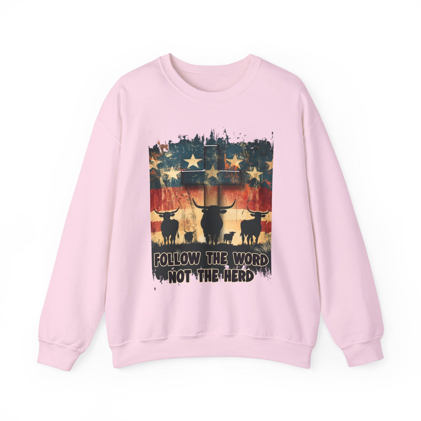Follow the Word Not the Herd Sweatshirt