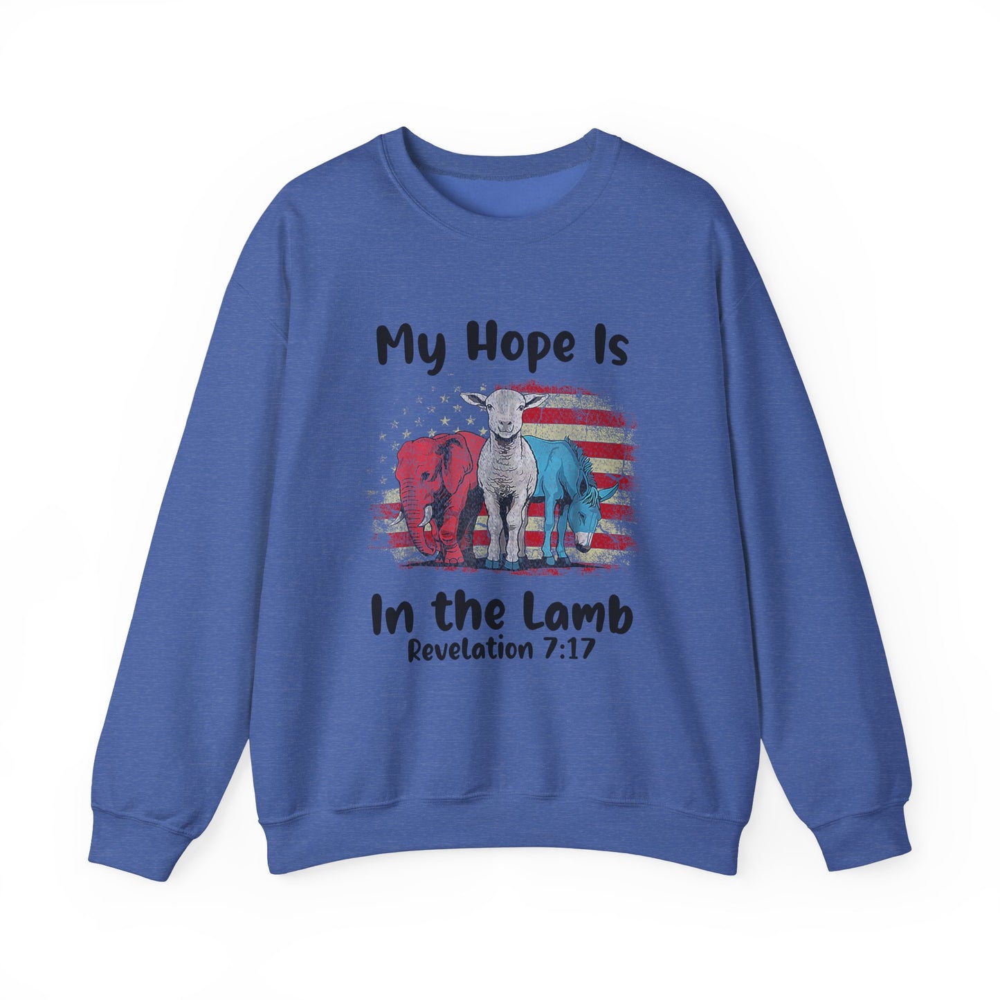 My Hope is in the Lamb Sweatshirt
