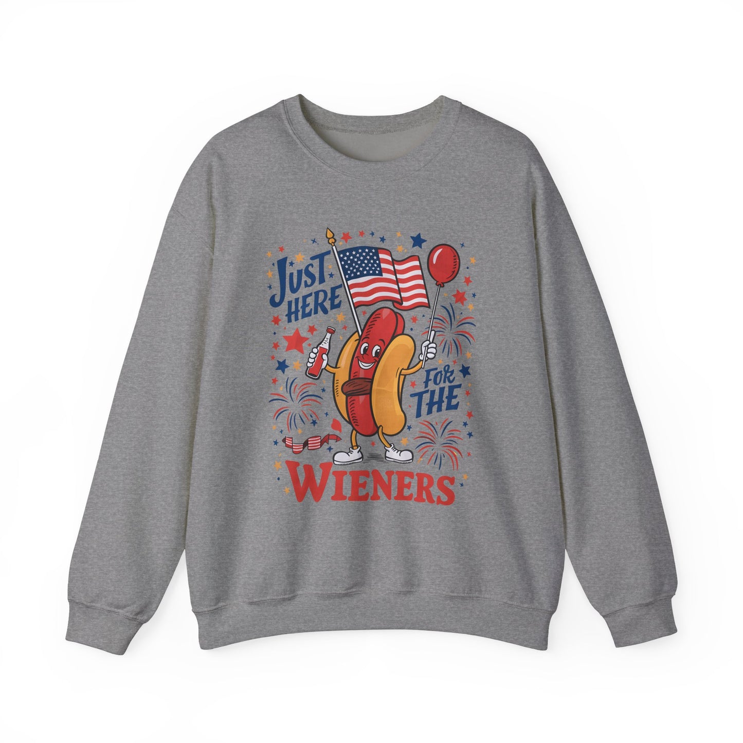 Just Here for the Wieners #1 Sweatshirt