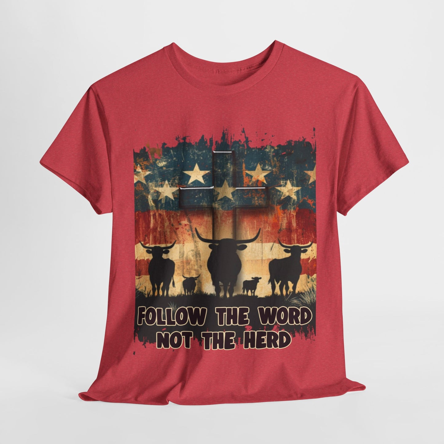 Follow the Word Not the Herd T-Shirt