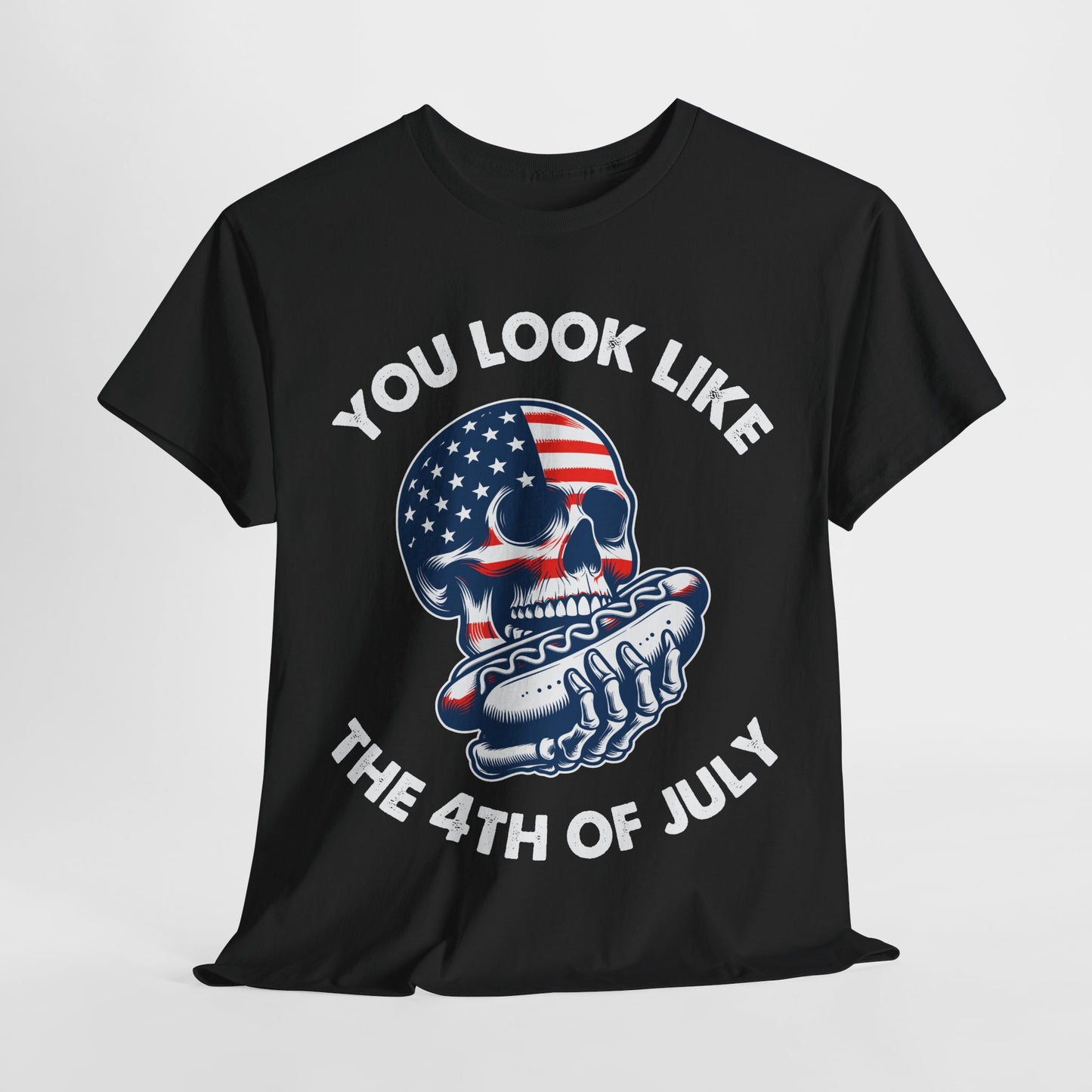 You Look Like the 4th of July #4 T-Shirt